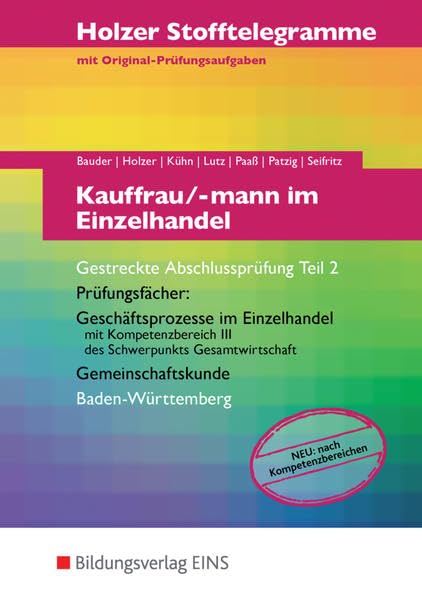 Holzer Stofftelegramm Einzelhandel. Teil 2: Aufgabenband Study Guides