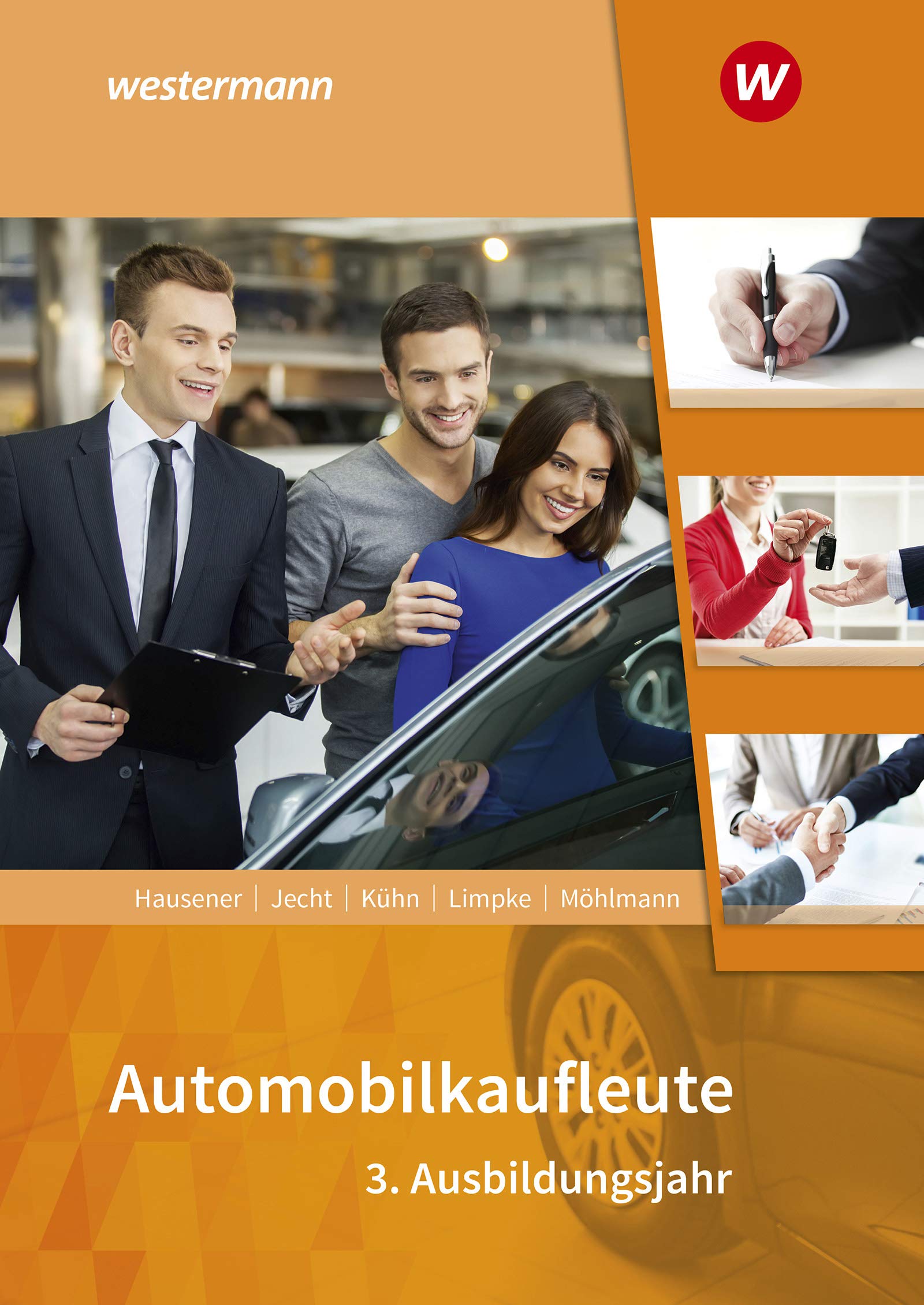 Automobilkaufleute. 3. Ausbildungsjahr: Schülerband Study Guides