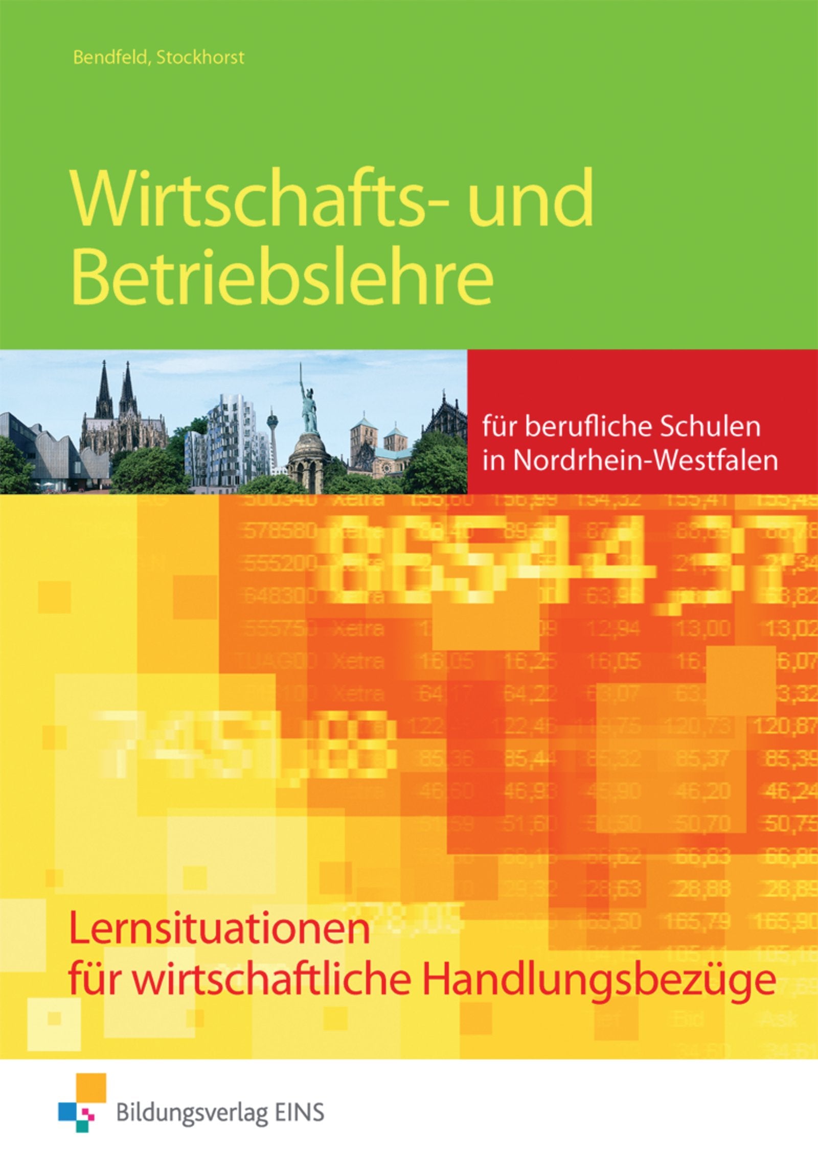 Wirtschafts- und Betriebslehre. Arbeitsheft. Nordrhein-Westfalen Study Guides