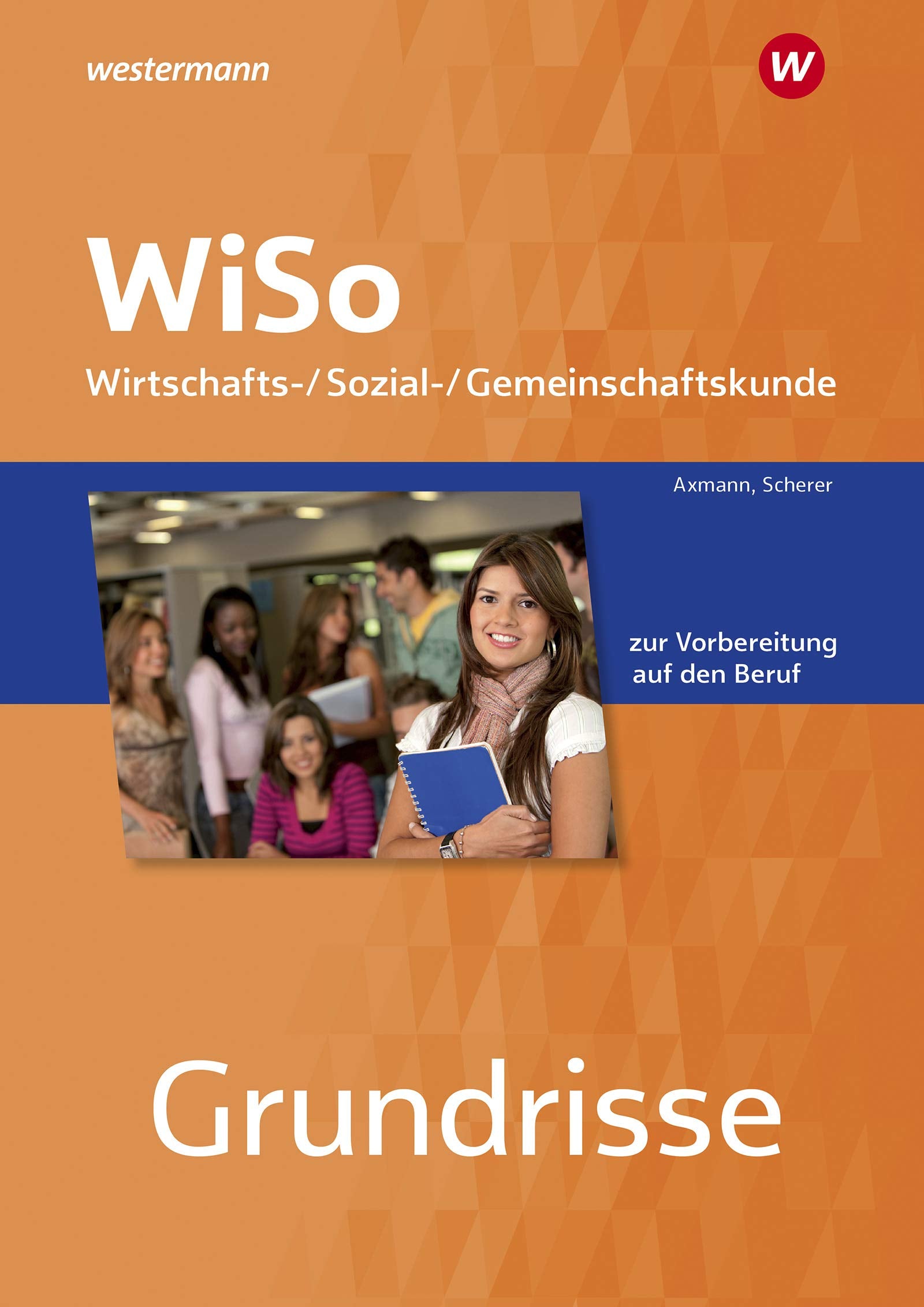 Product Image: Grundrisse WiSo. Arbeitsheft