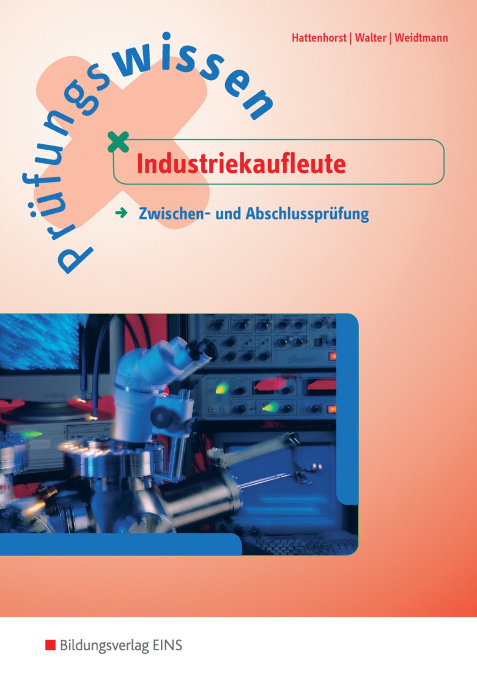 Prüfungswissen Industriekaufleute Business, Finance & Career