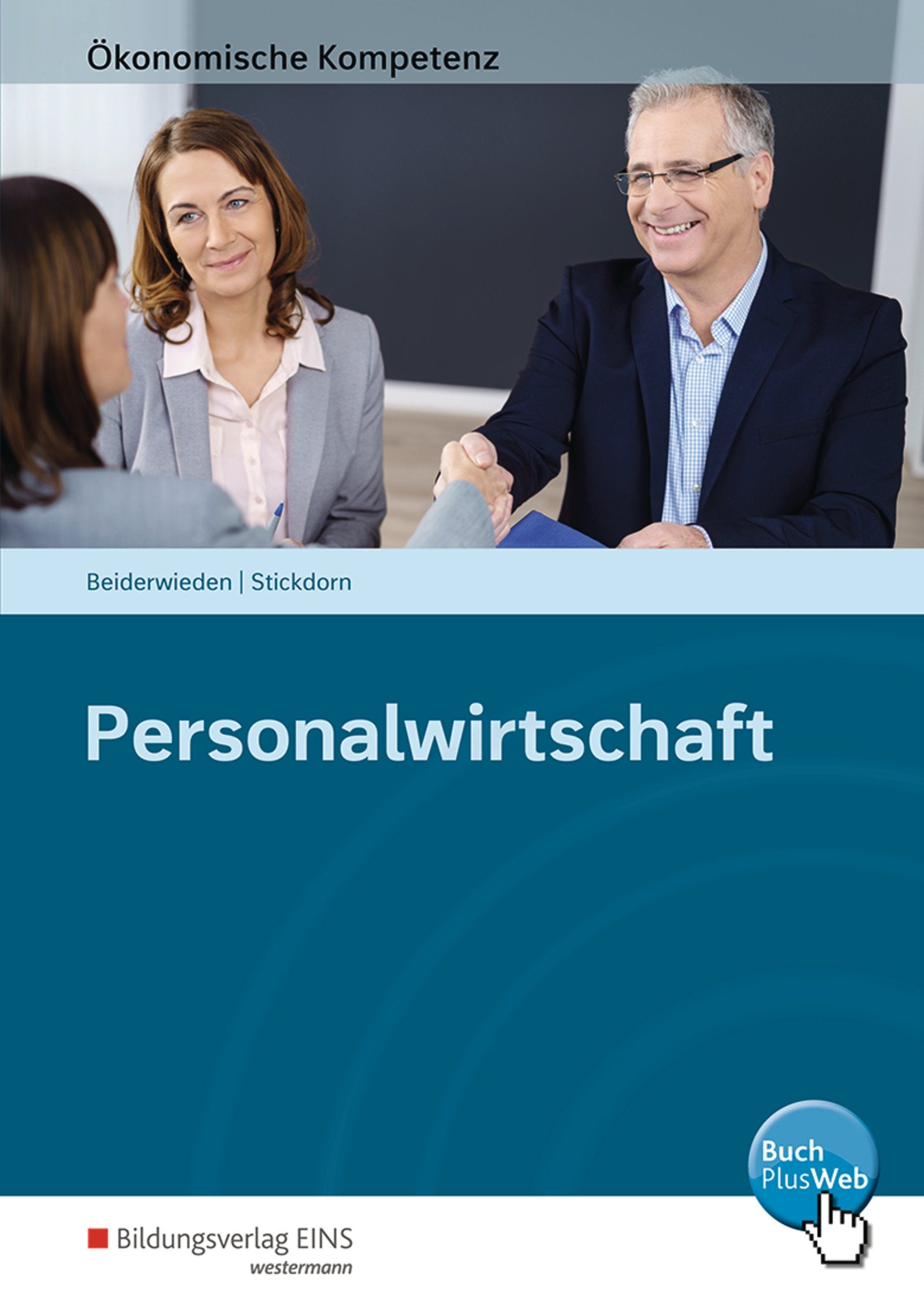 Ökonomische Kompetenz / Personalwirtschaft: Arbeitsbuch Business, Finance & Career