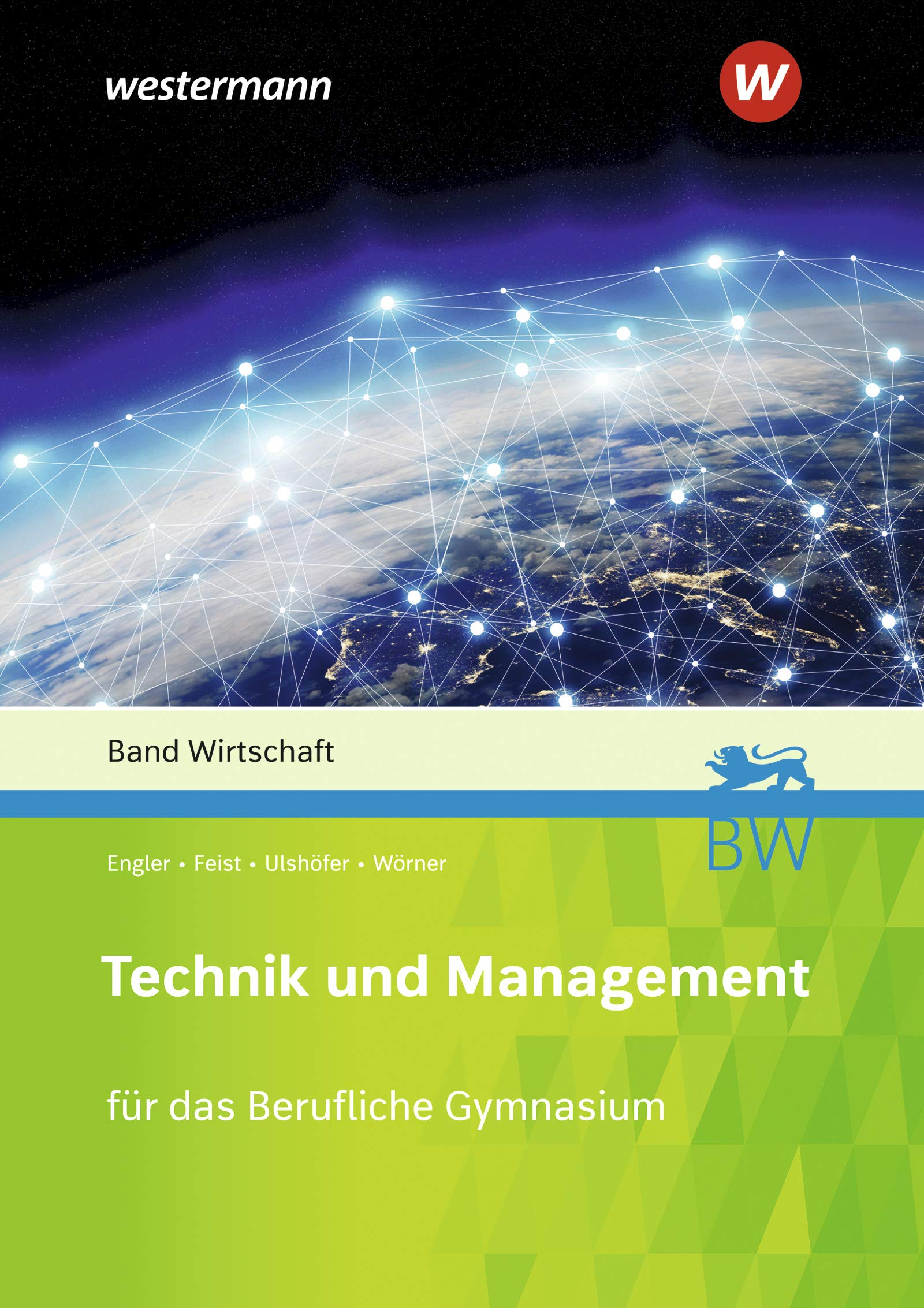 Technik und Management. Wirtschaft. Schülerband Study Guides