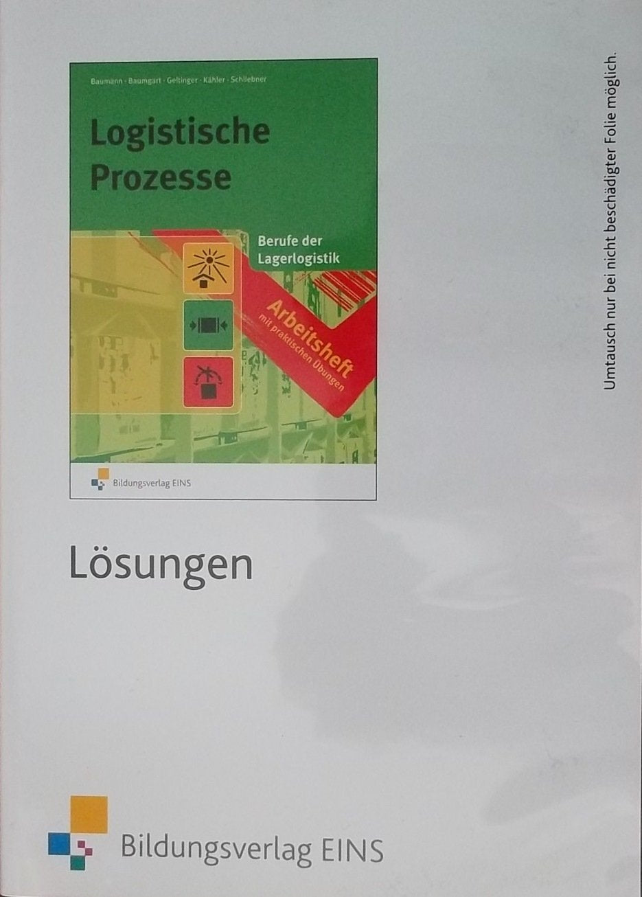 Logistische Prozesse, Berufe der Lagerlogistik, Lösungen zum Arbeitsheft, 1 CD-ROM.: Lösungen CD-ROM Lösungen CD-ROM (Lagerlogistik-Reihe / Fachkunde für Berufe der Lagerwirtschaft Arbeitsheft) Non-fiction