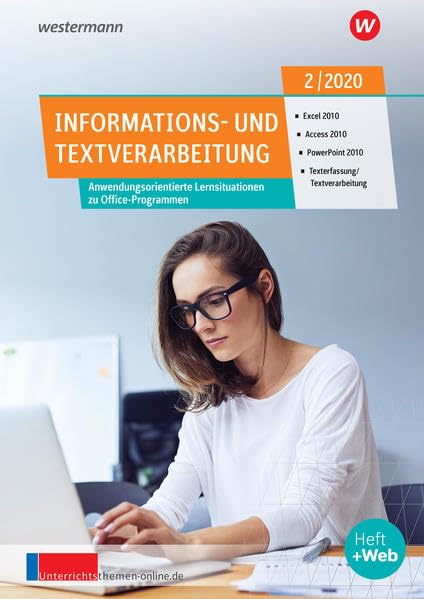 unterrichtsthemen Informations- und Textverarbeitung. Arbeitsblätter für Ihren Unterricht: Ausgabe 2/2020 Computer Science
