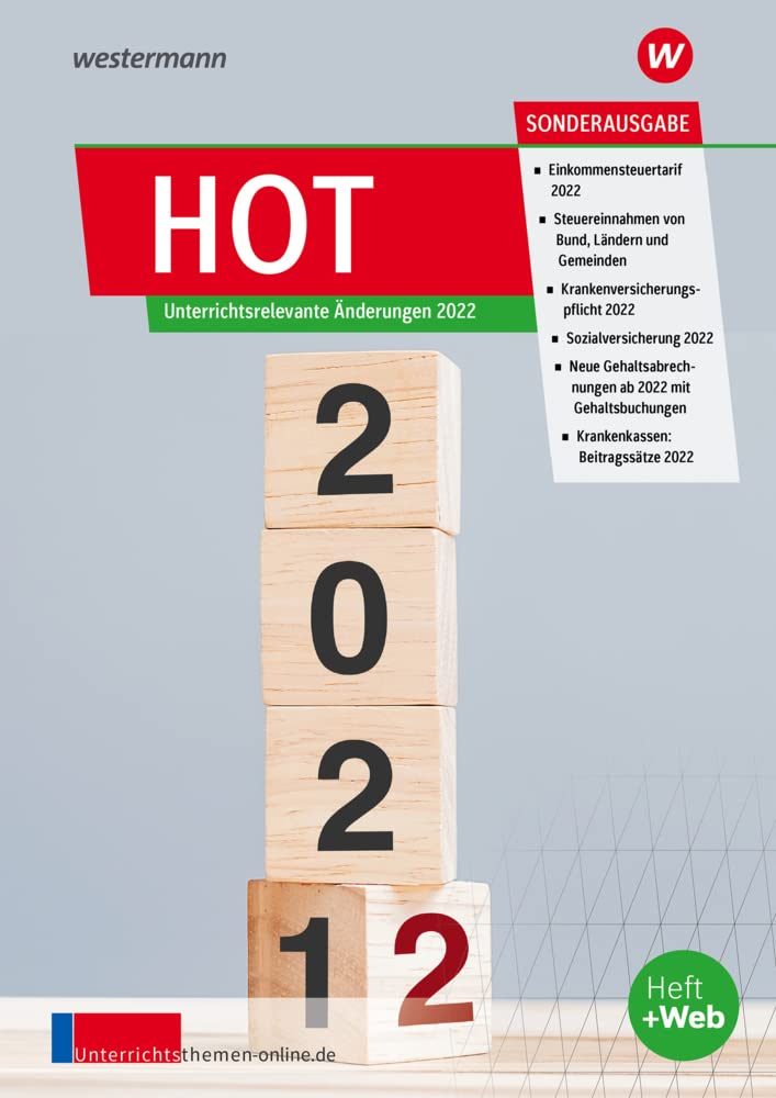 unterrichtsthemen HOT: Sonder-HOT 2022 Neue Regelungen im Jahr 2022 (unterrichtsthemen HOT: Jahrgang 2022) Parents & Children