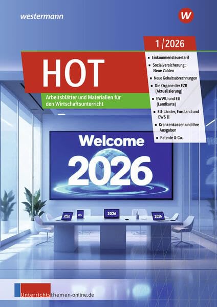 Unterrichtsthemen HOT: Arbeitsblätter und Materialien für Ihren Wirtschaftsunterricht Ausgabe 1/2026 (unterrichtsthemen HOT: Jahrgang 2026) Study Guides