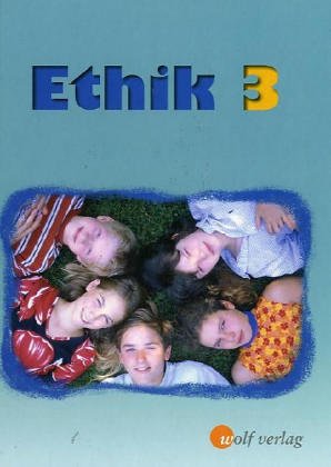 Ethik 3. Neu. Schülerbuch. Sachsen: Ausgabe für Sachsen / Schülerbuch 3 (Ethik: Ausgabe für Sachsen) Study Guides