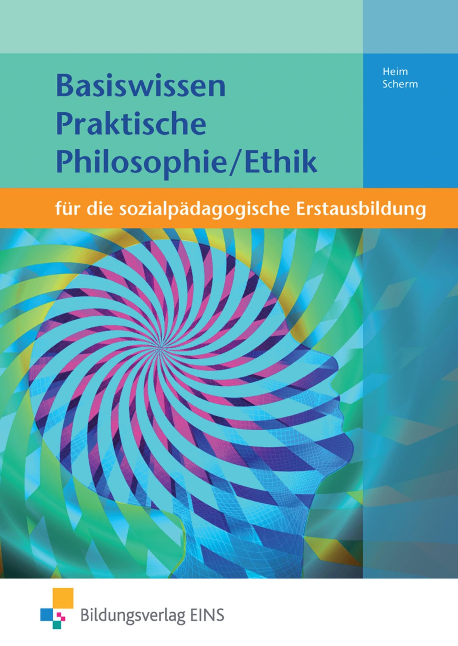 Basiswissen für die sozialpädagogische Erstausbildung Philosophy