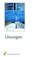 Lineare Algebra Kerncurriculum: Lösungen Fachgymnasien/ Berufliche Gymnasien Lösungen Business, Finance & Career