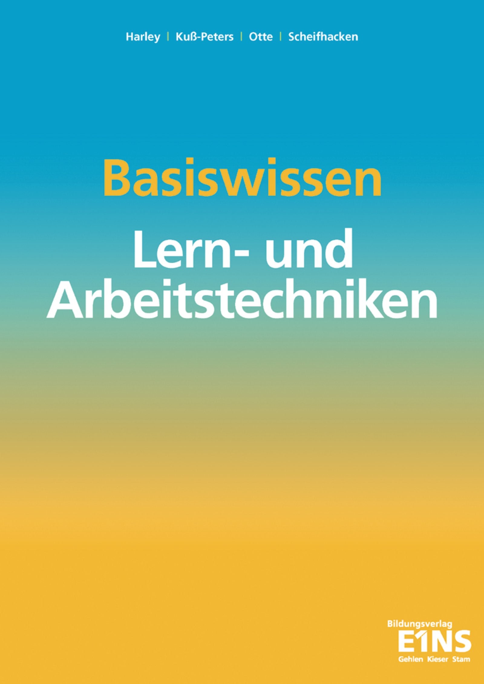 Basiswissen Lern- und Arbeitstechniken Study Guides