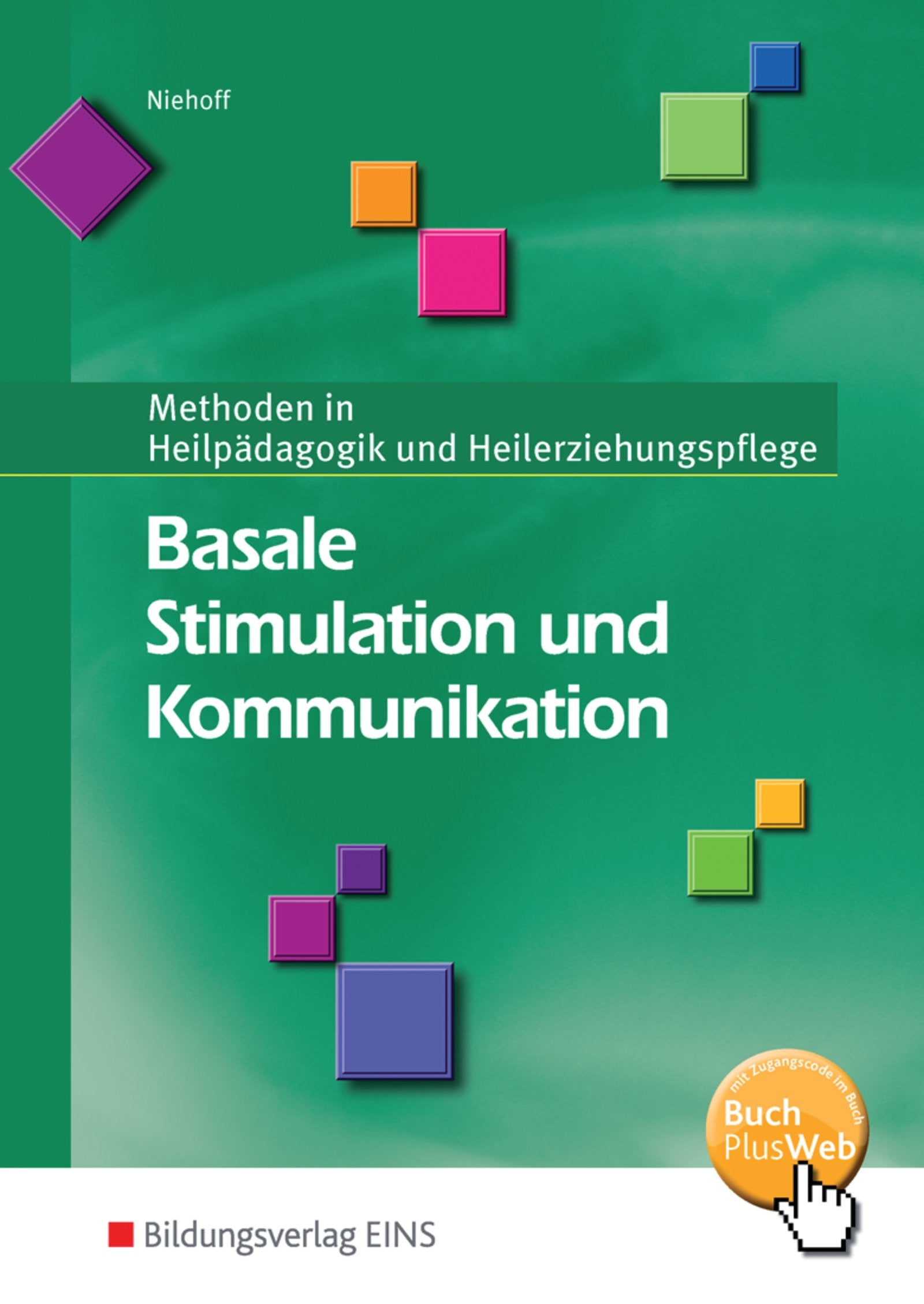 Basale Stimulation und Kommunikation Study Guides Books