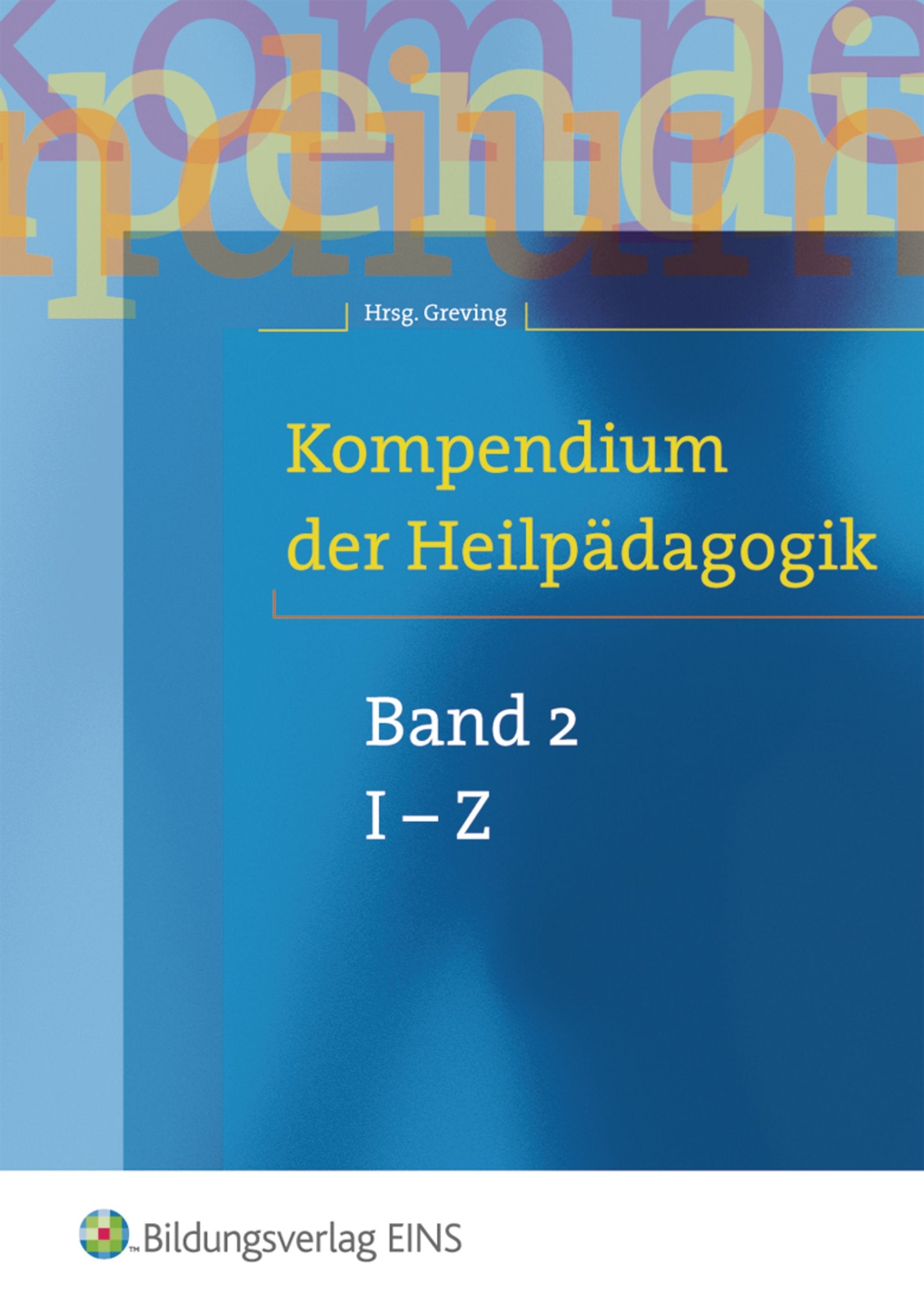 Kompendium der Heilpädagogik 2. Fachbuch Study Guides