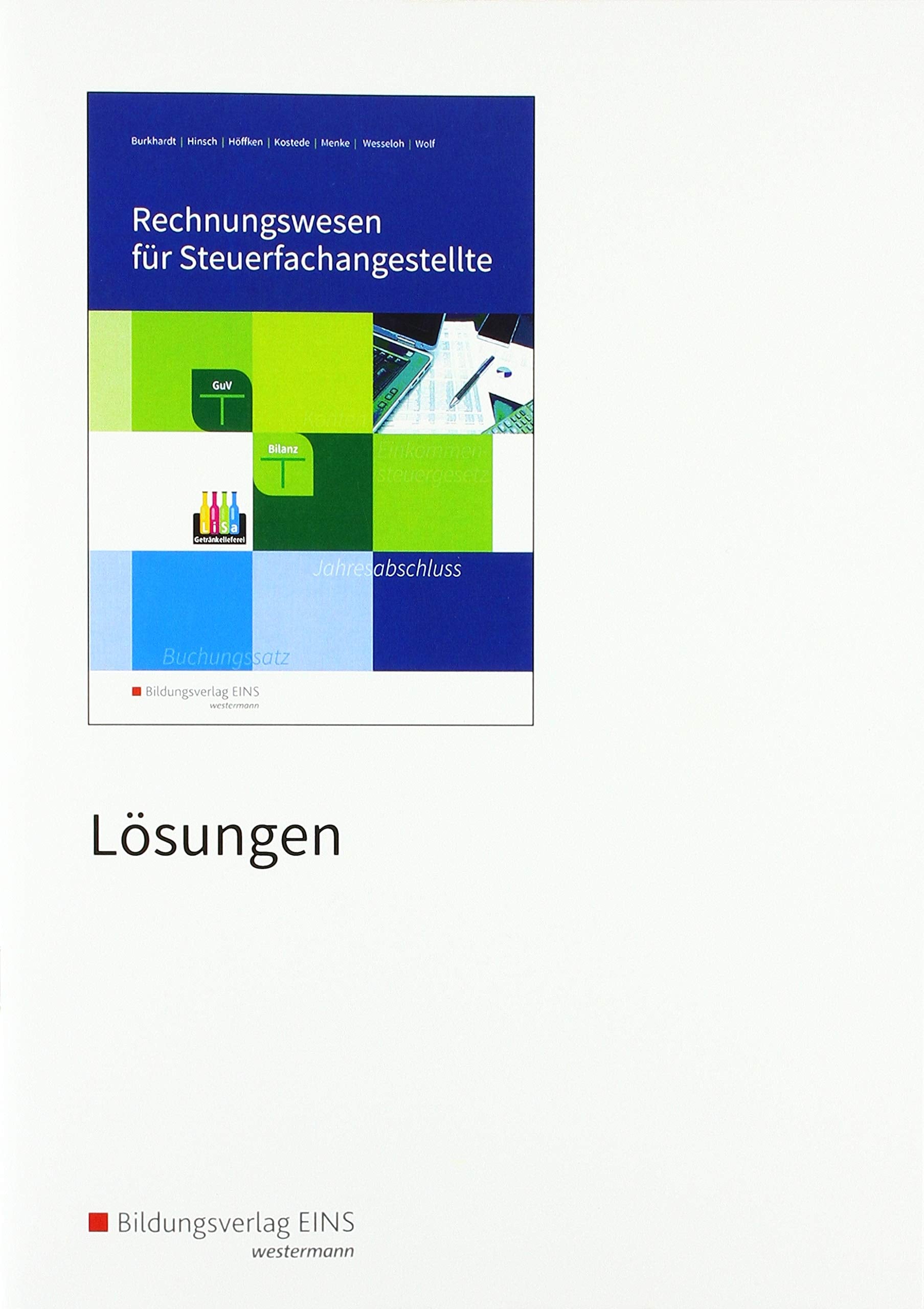 Rechnungswesen für Steuerfachangestellte: Lösungen Study Guides
