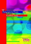 Gesamtpaket Pädagogische Praxis / Konflikte lösen: Pädagogische Praxis Lehr-/Fachbuch Business, Finance & Career