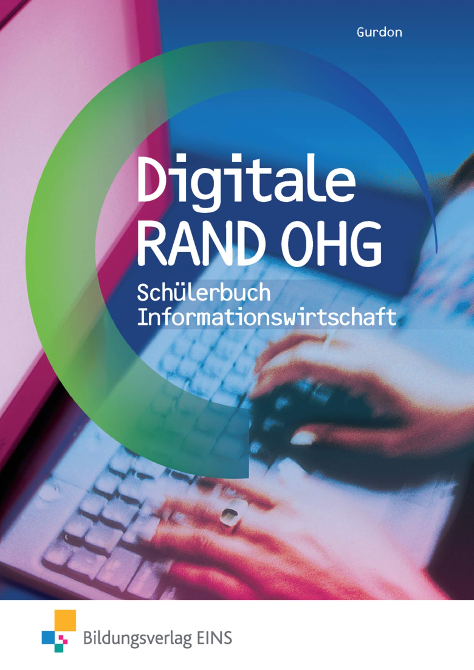 Digitale RAND OHG - Informationswirtschaft Study Guides