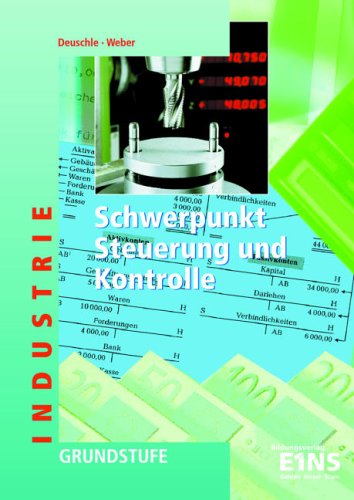 Schwerpunkt Steuerung und Kontrolle. Grundstufe. Lehr-/Fachbuch Study Guides