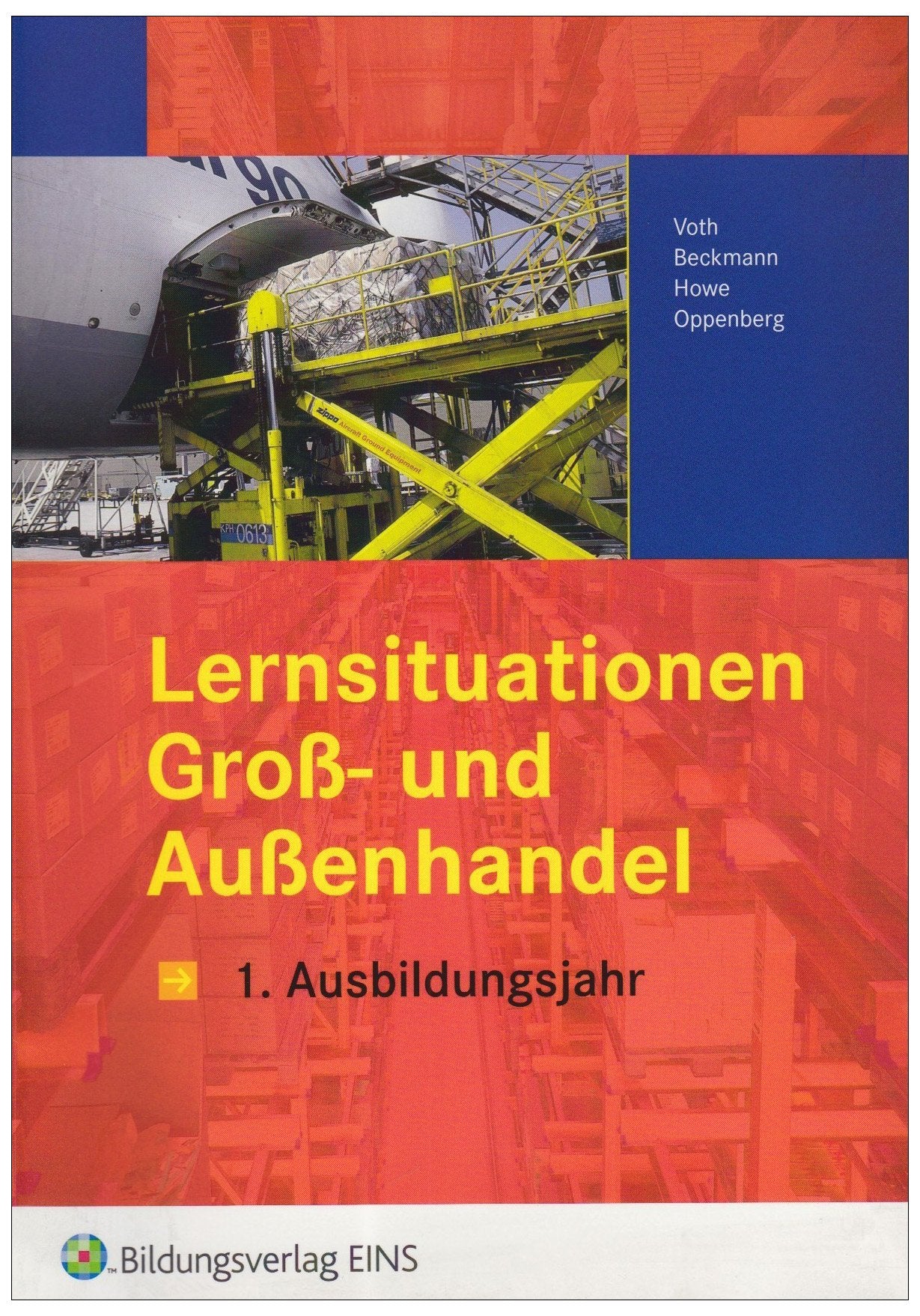 Groß- und Außenhandel, 1. Ausbildungsjahr. Gesamtpaket Business, Finance & Career