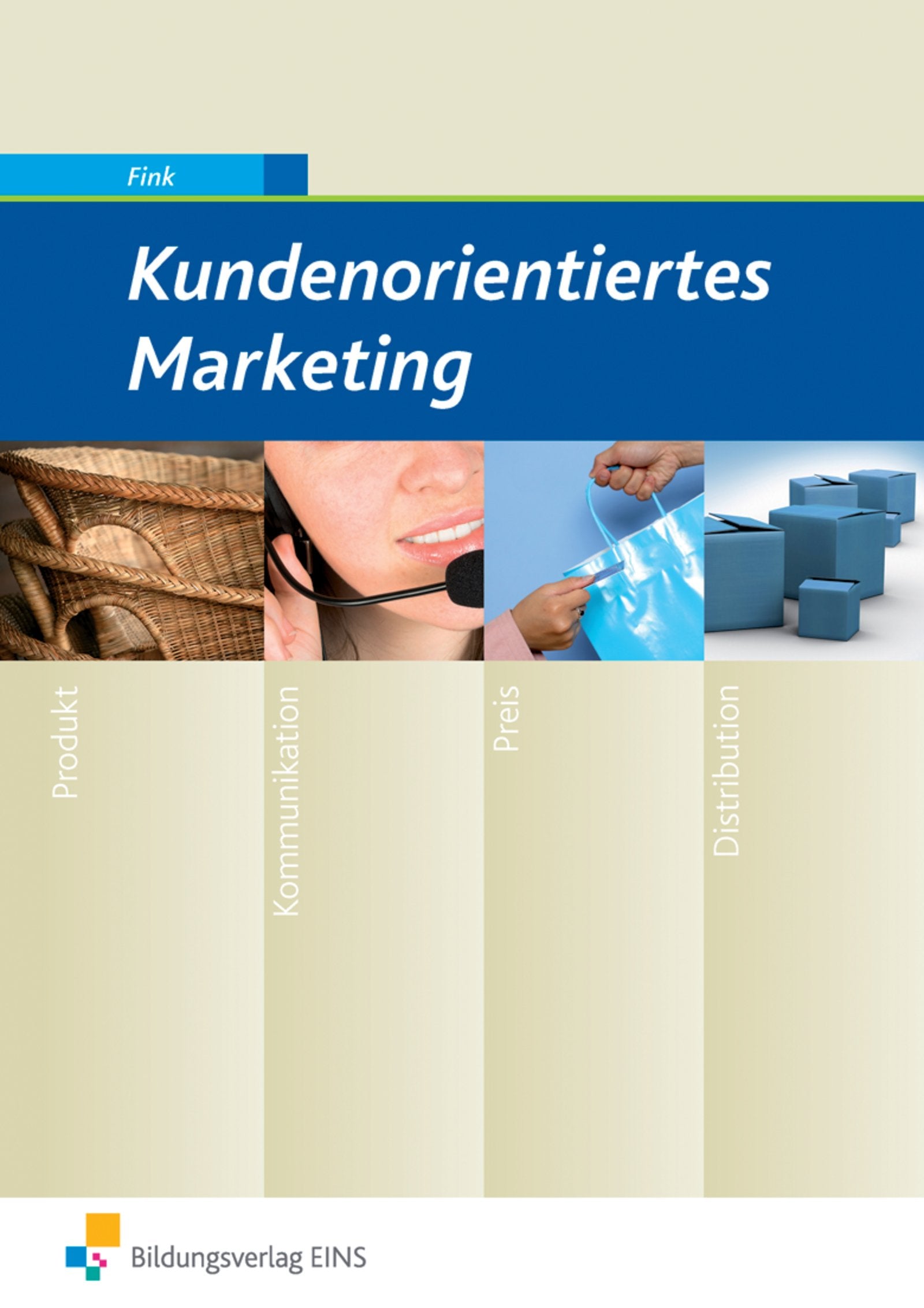 Kundenorientiertes Marketing: Schülerband Study Guides