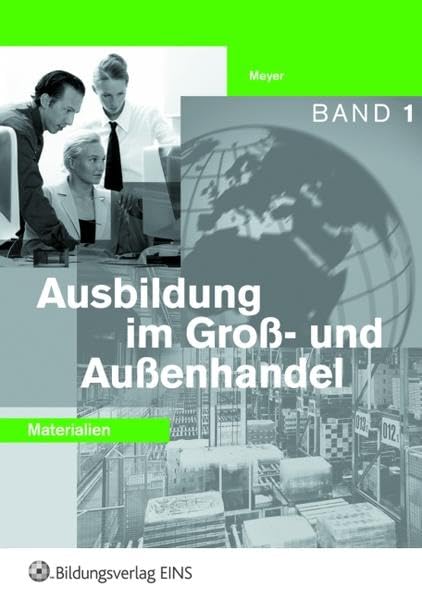 Ausbildung im Groß- und Außenhandel 1. Lehrermaterial Study Guides