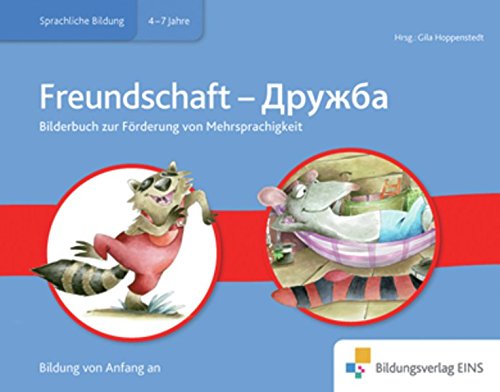 Meine Sprache als Chance: Russisch - Deutsch: Bilderbuch Freundschaft Study Guides