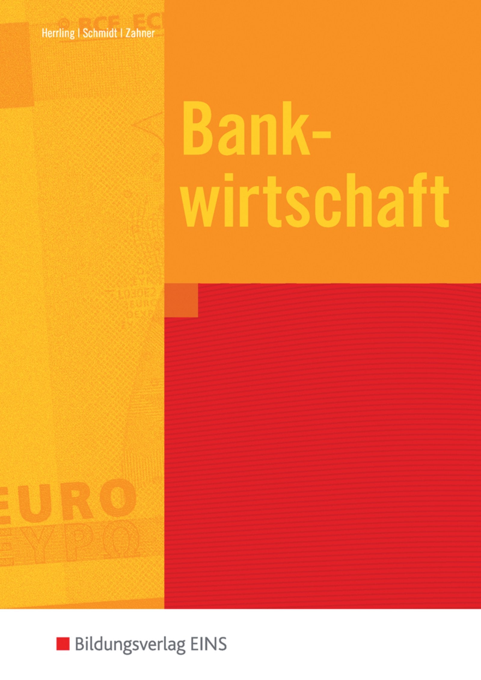 Bankwirtschaft - Ausgabe für Baden-Württemberg Study Guides