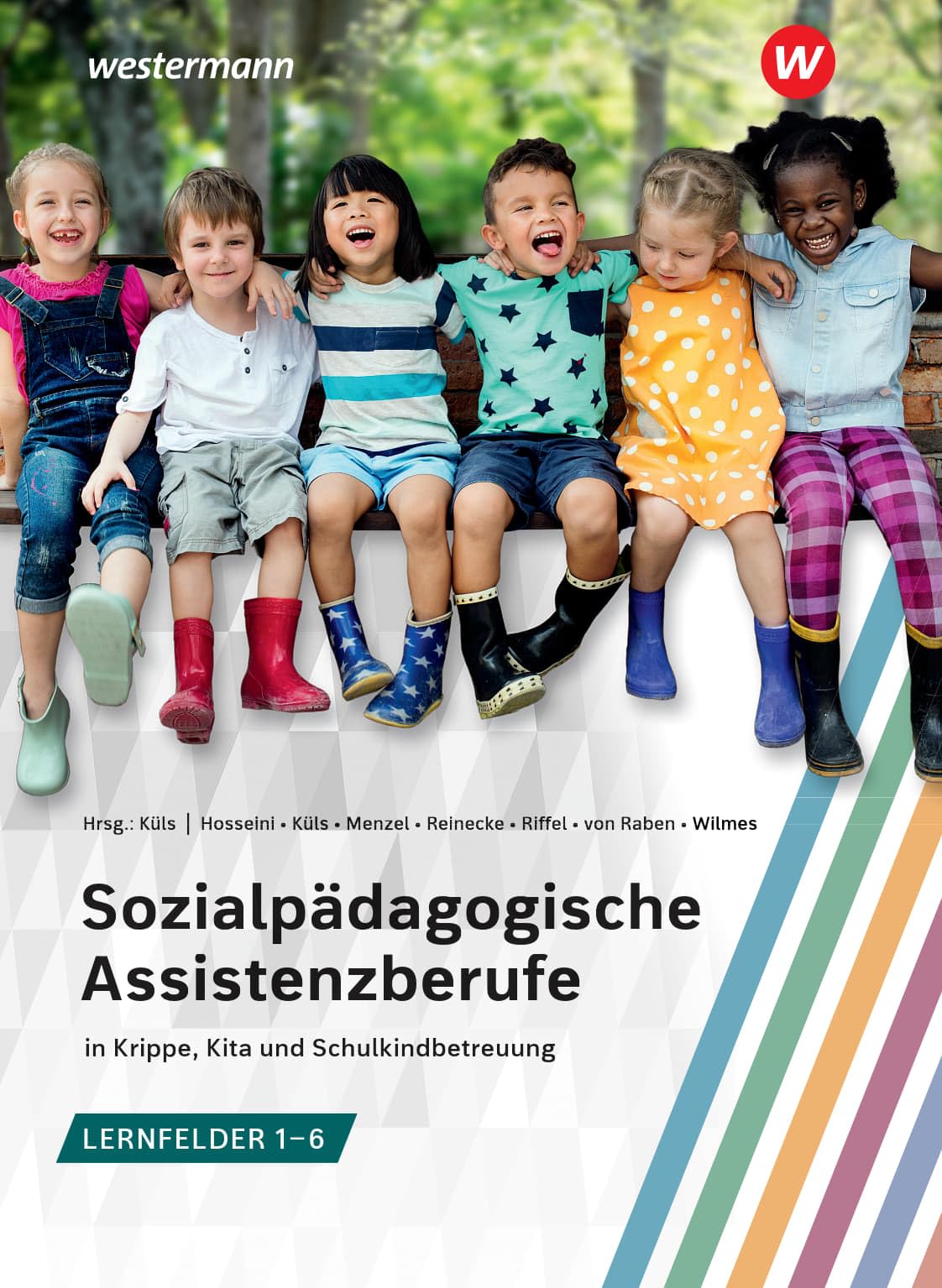 Sozialpädagogische Assistenzberufe in Krippe, Kita und Schulkindbetreuung - Lernfelder 1-6: Sozialpädagogische Assistenz, Kinderpflege, ... Assistenz, Kinderpflege, Sozialassistenz) Business, Finance & Career