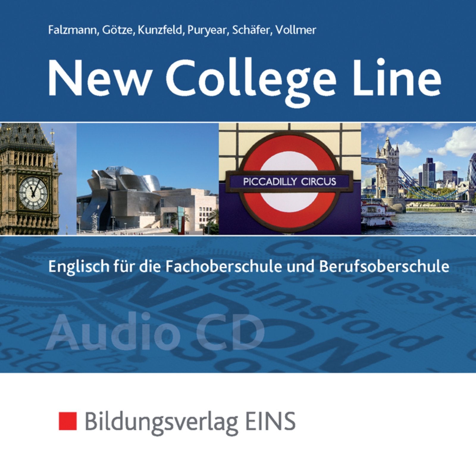 New College Line 2 CDs. Englisch für die Fachoberschule und die Berufsoberschule Study Guides