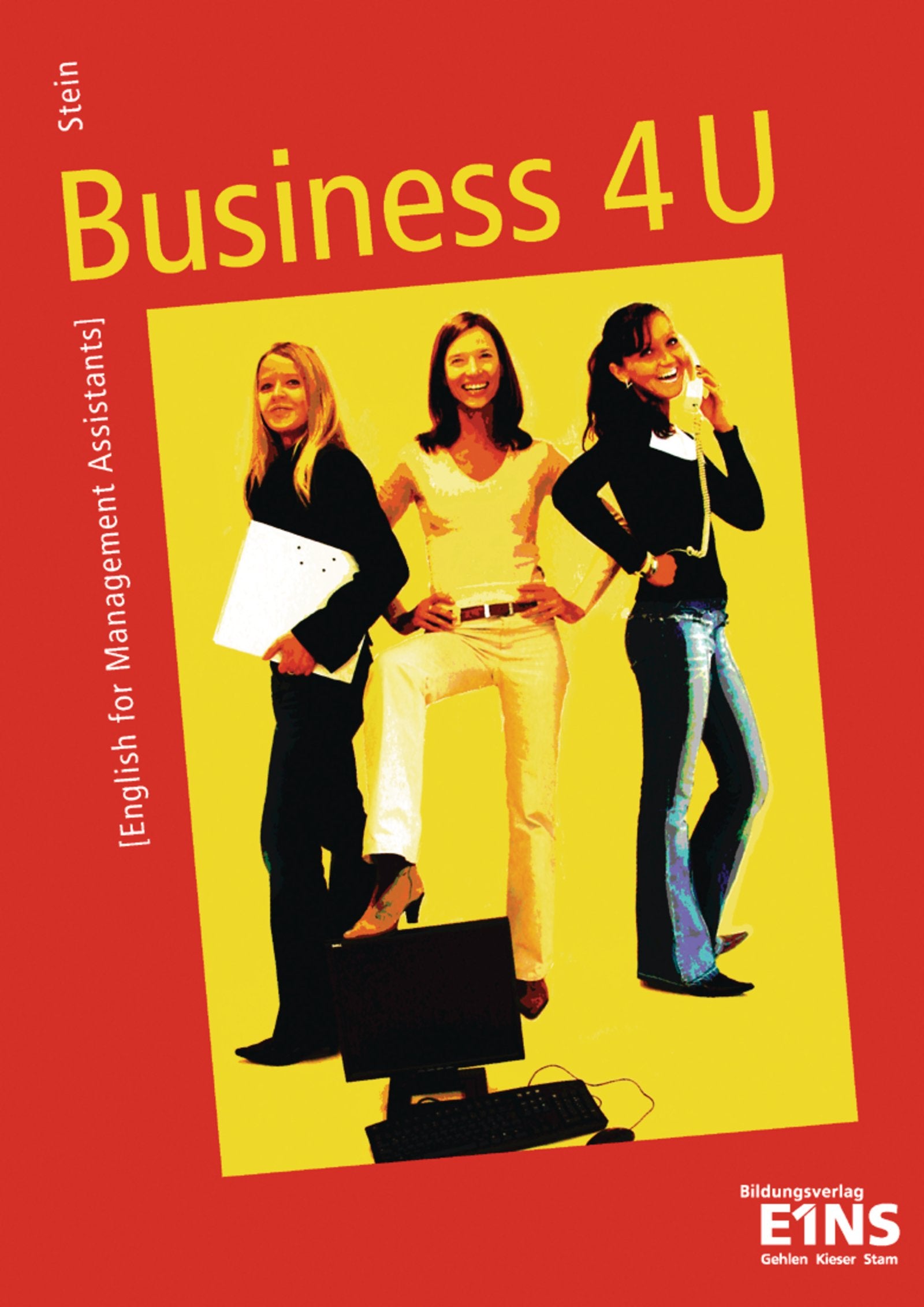 Business For You / Business For You - English for Management Assistants: English for Management Assistants / Schülerband Business, Finance & Career