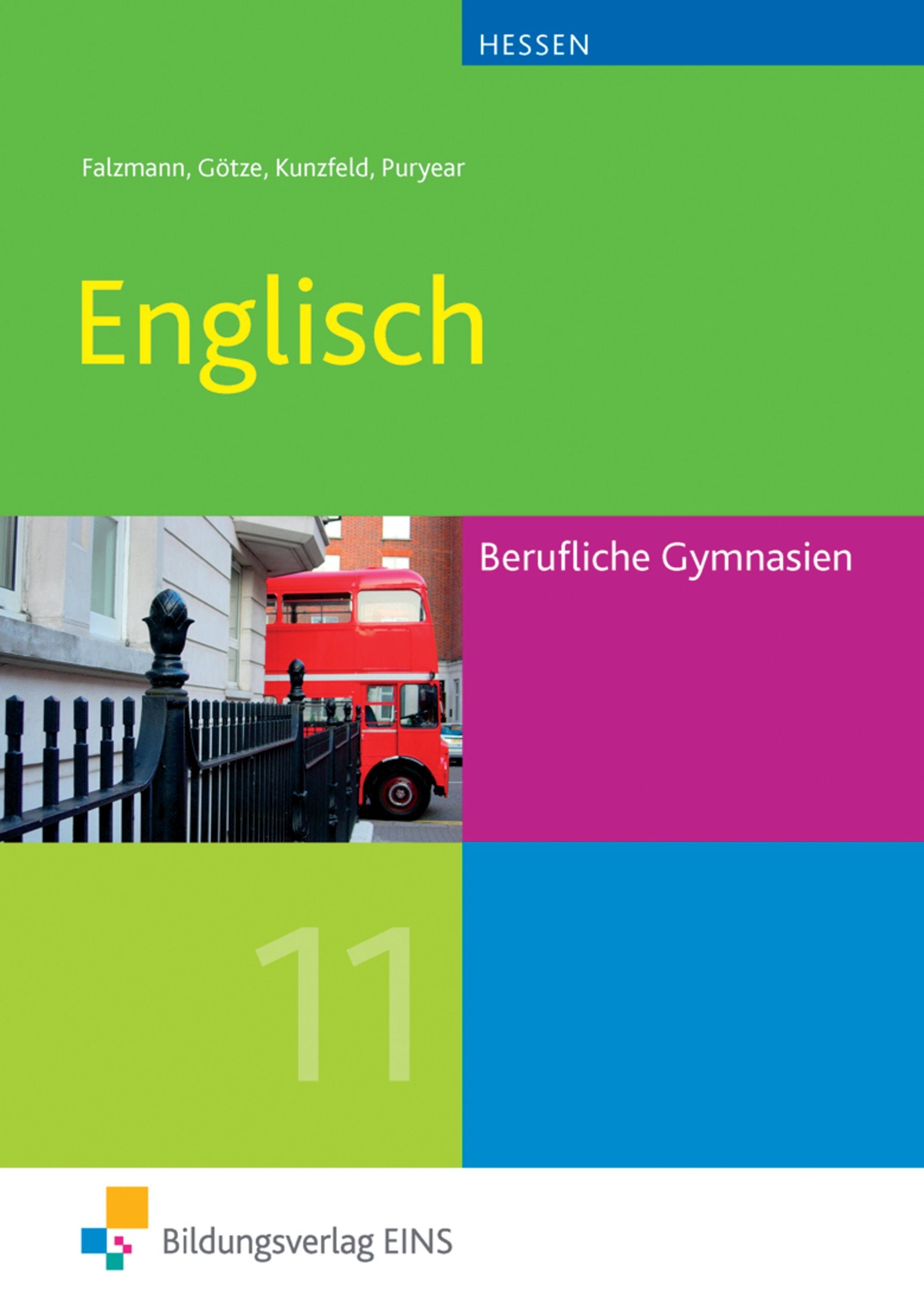 Englisch / Ausgabe für das Berufliche Gymnasium in Hessen: Englisch / Englisch für das Berufliche Gymnasium in Hessen: Ausgabe für das Berufliche Gymnasium in Hessen / Schülerband Business, Finance & Career