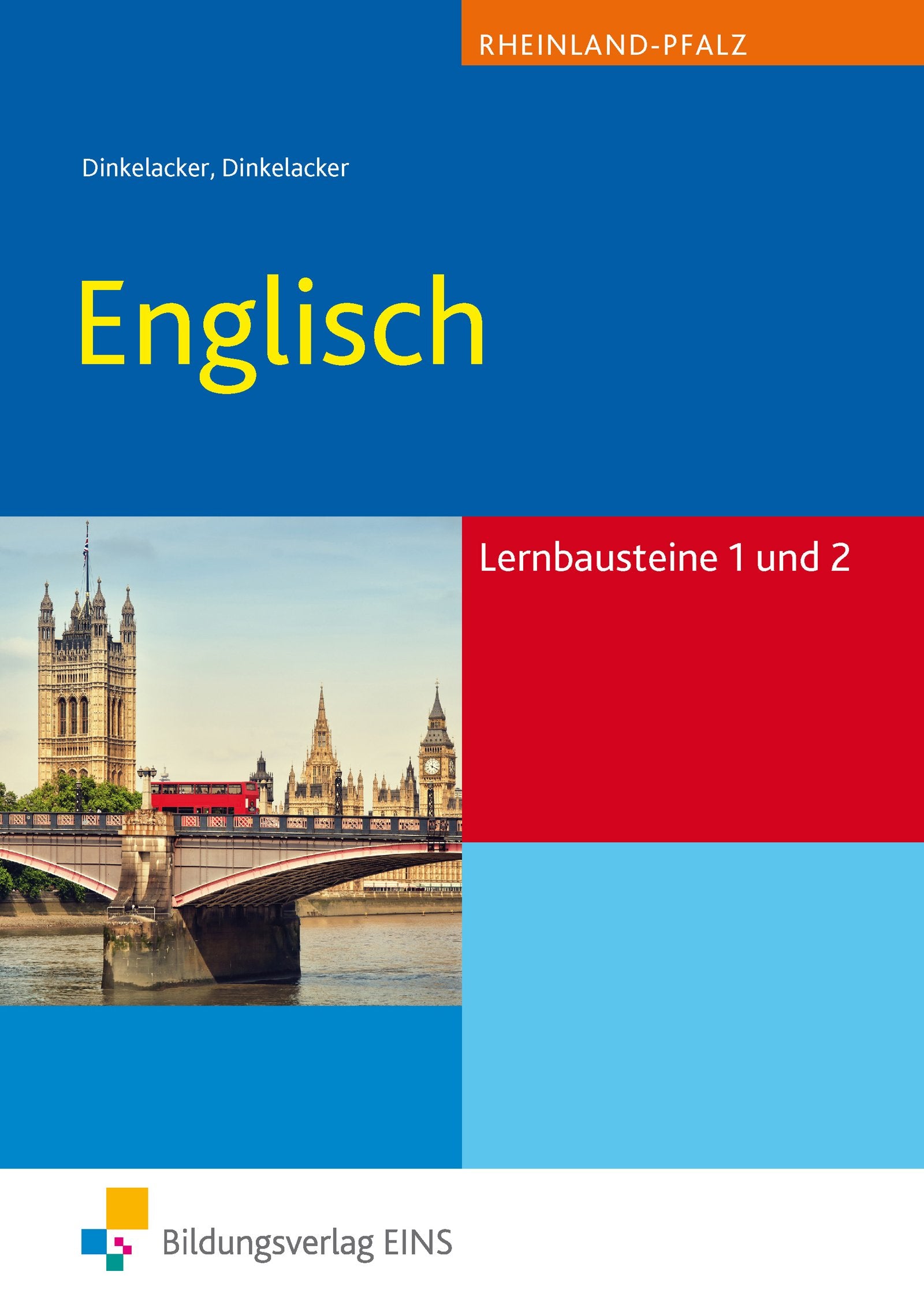 Englisch. Lernbausteine 1 und 2 Rheinland-Pfalz Study Guides