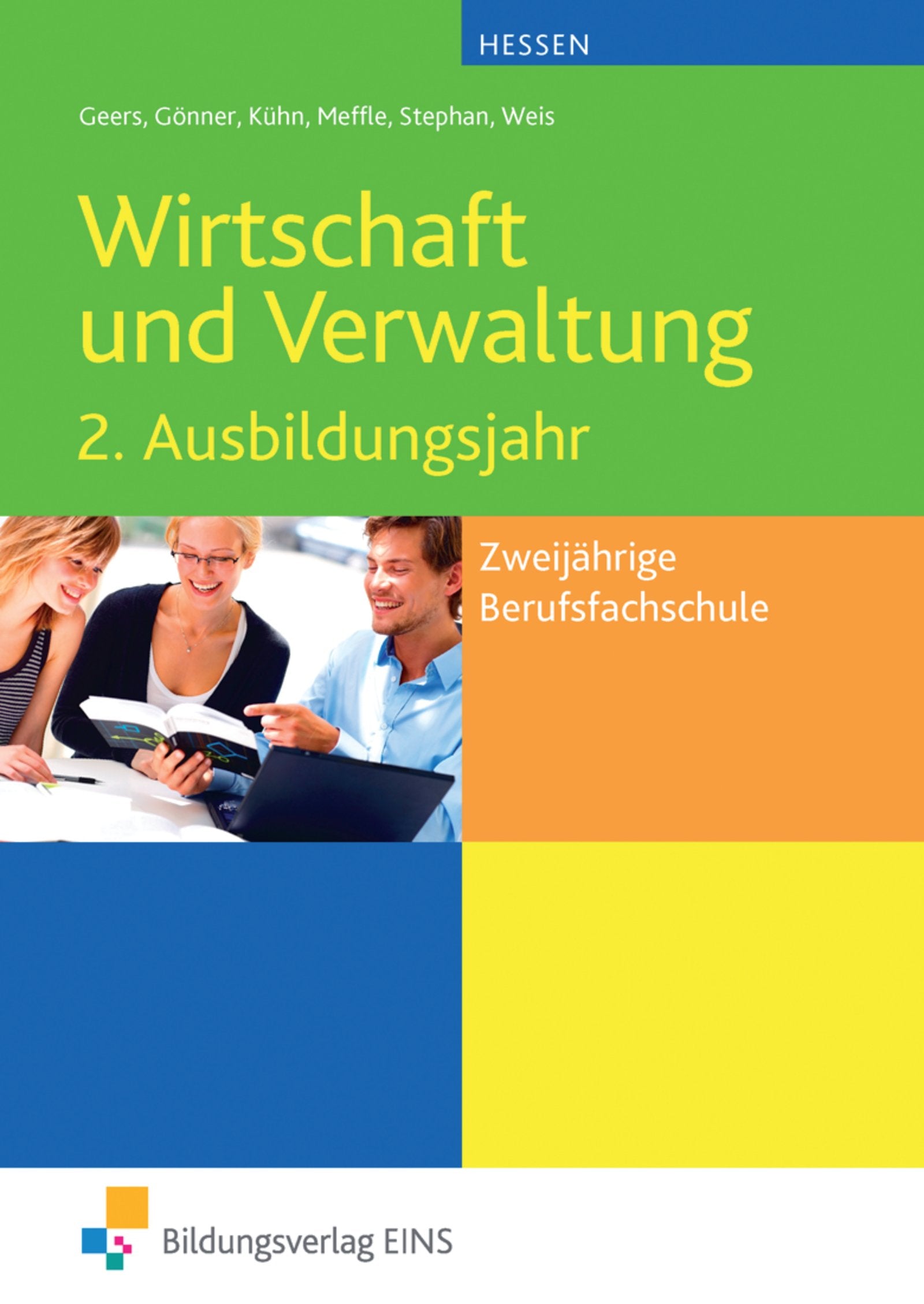 Wirtschaft und Verwaltung.  Ausbildungsjahr Lehr-/Fachbuch. Hessen Business, Finance & Career