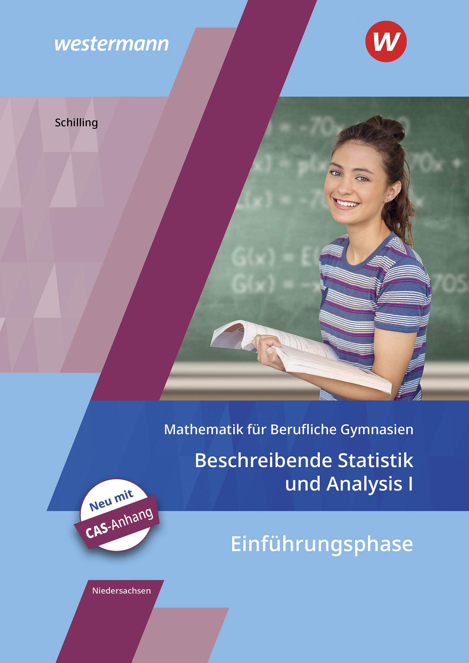 Mathematik für Berufliche Gymnasien. Schülerband. Ausgabe für das Kerncurriculum 2018. Niedersachsen Study Guides