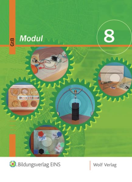 Modul - Gewerblich-technischer Bereich: GTB Modul 8-Schülerbuch für das Fach Gewerblich-Technischer-Bereich-Hauptschule Bayern. ... Bereich: Hauptschule Bayern) Study Guides