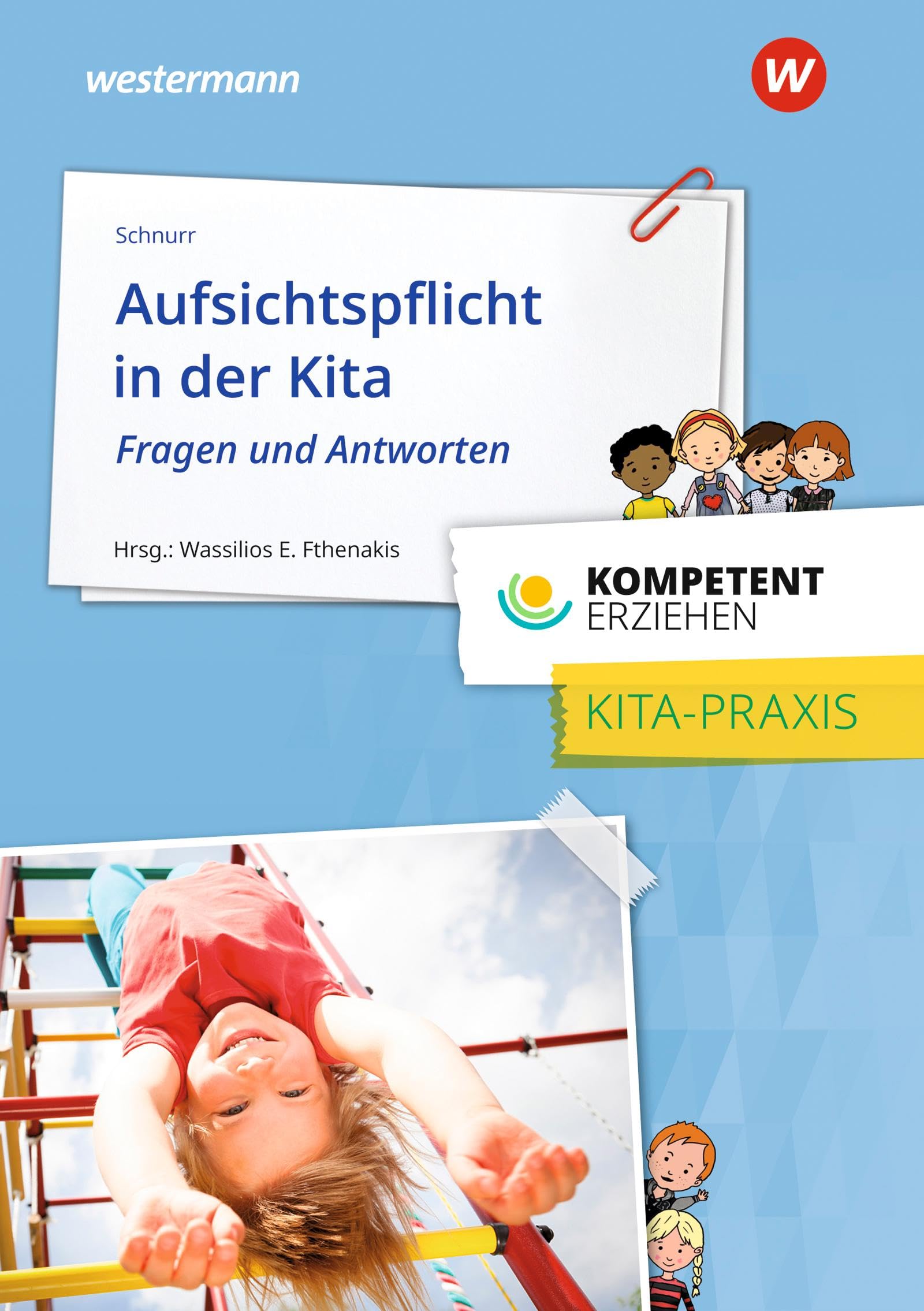 Aufsichtspflicht in der Kita Business, Finance & Career