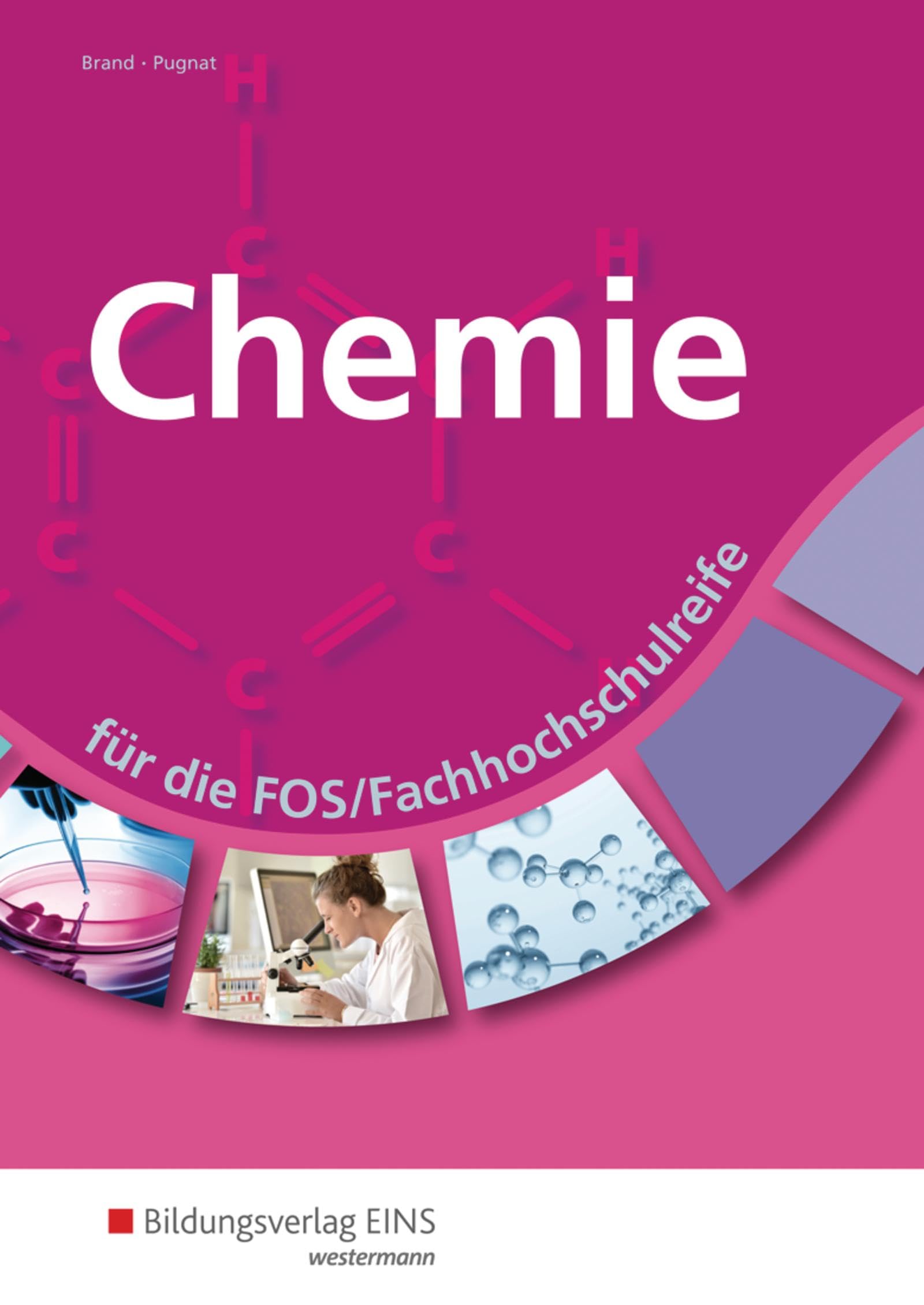 Chemie für die FOS/Fachhochschulreife. Schulbuch Study Guides