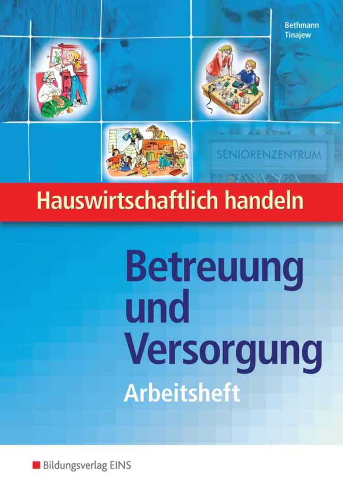Betreuung und Versorgung Study Guides