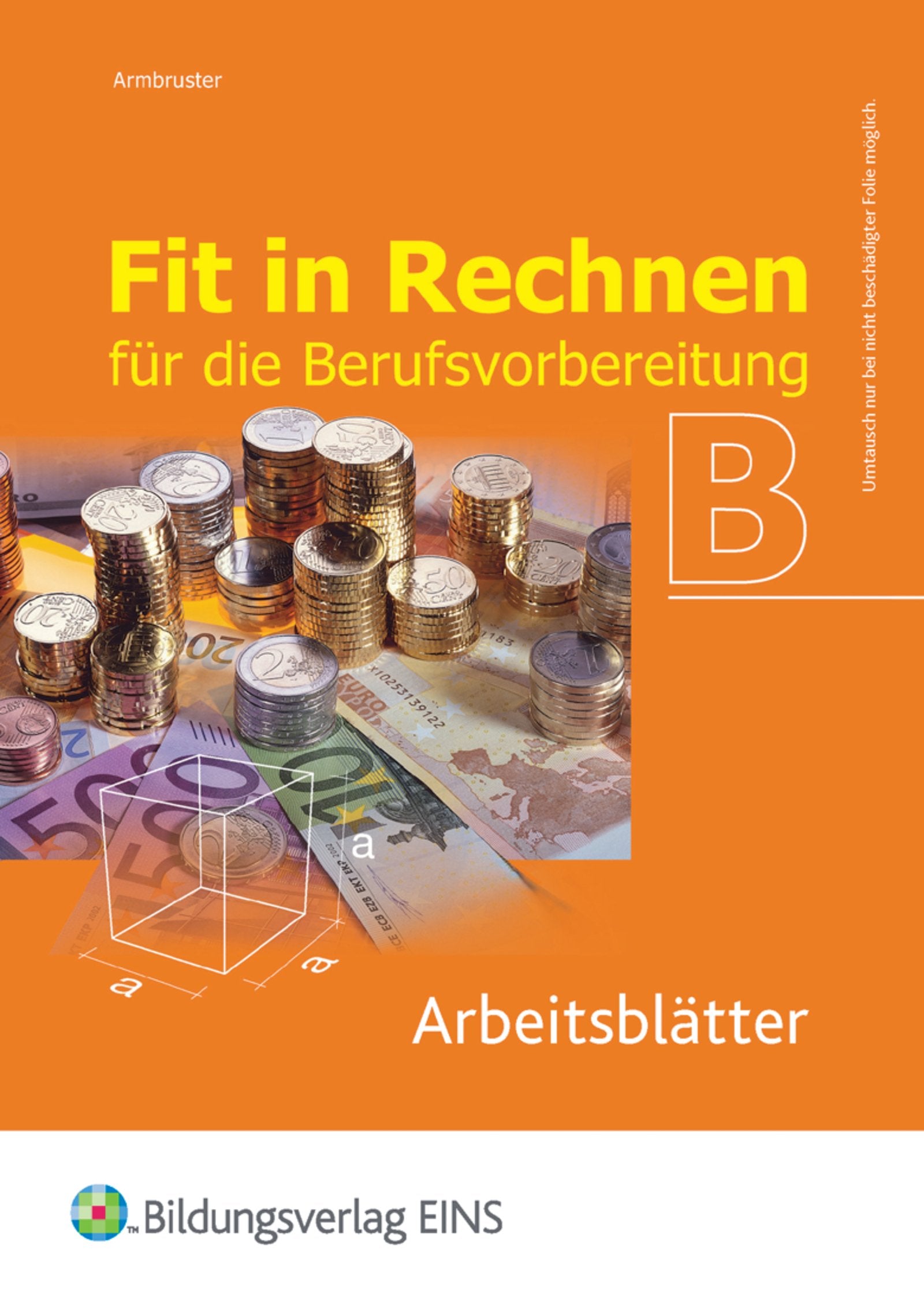 Fit in Rechnen für die Berufsvorbereitung,CD-ROM: Arbeitsblätter B auf CD-ROM Hobbies & Leisure