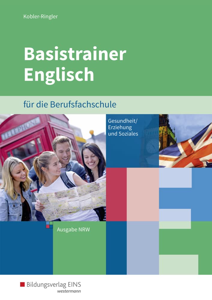 Basistrainer Englisch für Berufsfachschulen in Nordrhein-Westfalen Study Guides