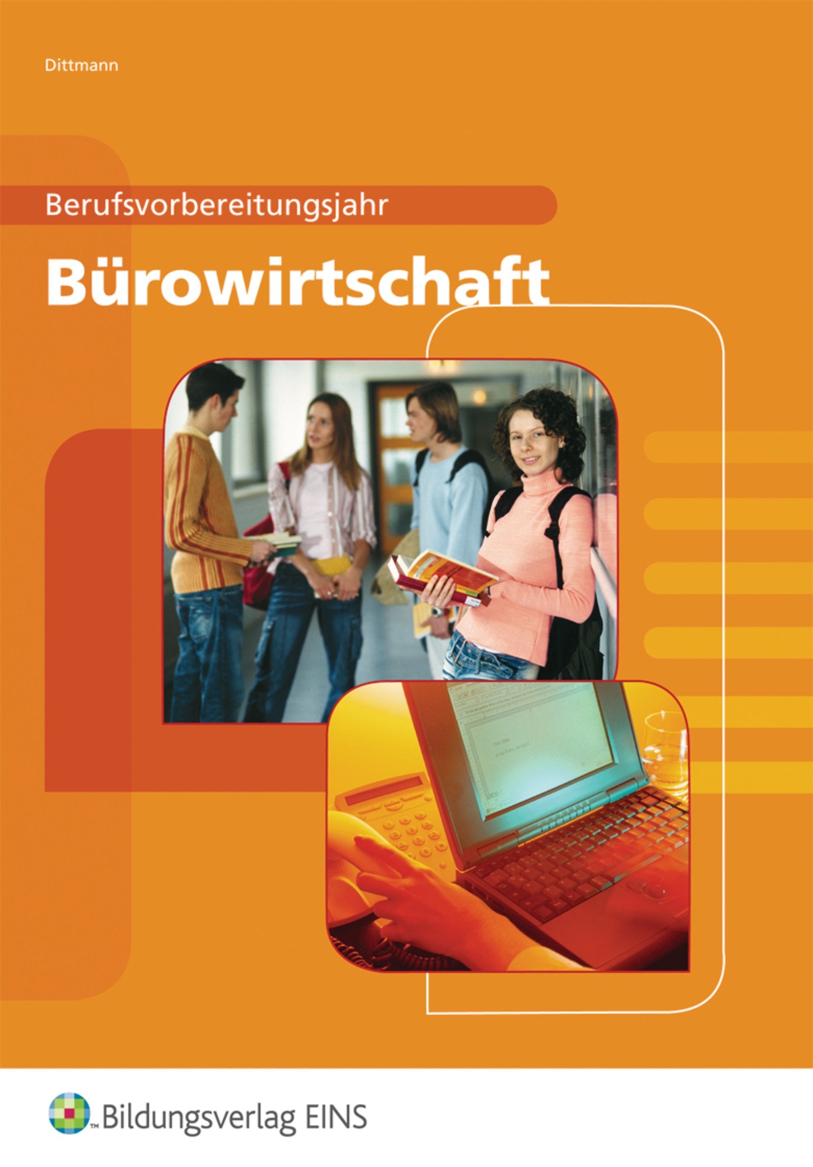 Bürowirtschaft Berufsvorbreitungsjahr: Arbeitsheft Study Guides