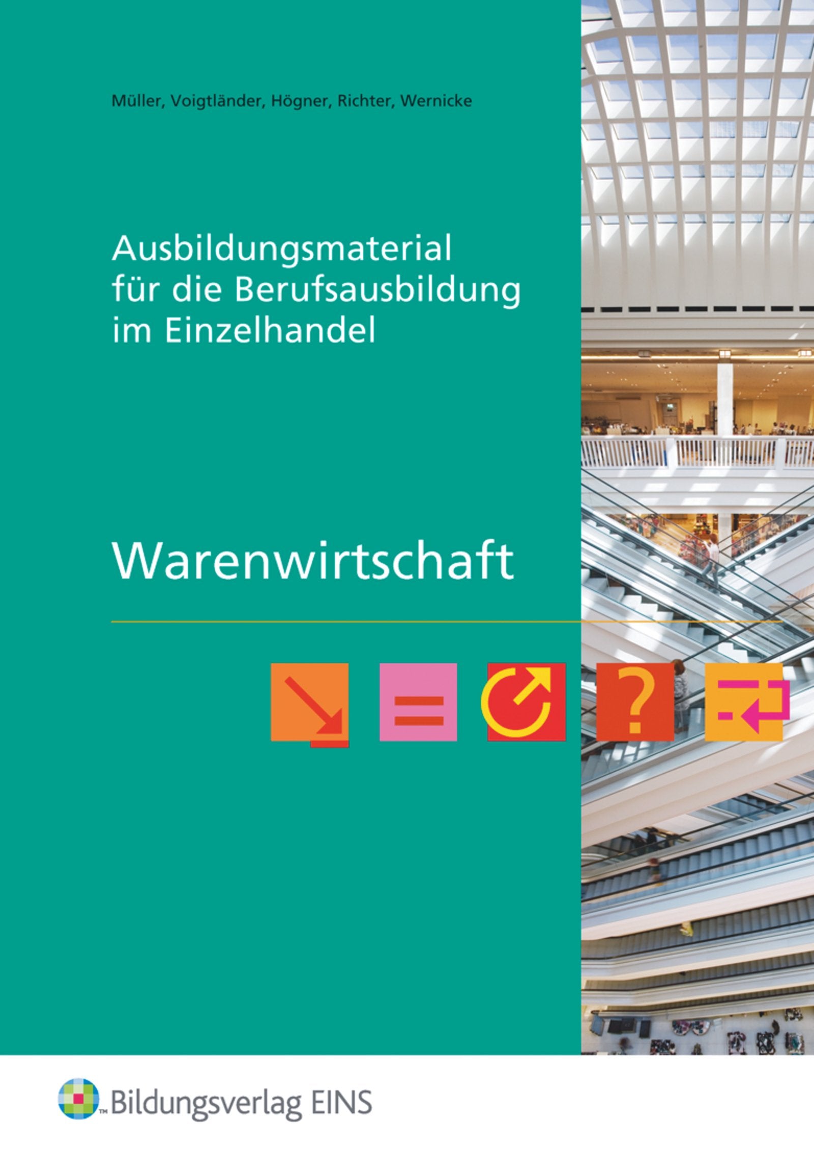 Ausbildungsmaterial für die Berufsausbildung im Einzelhandel / Warenwirtschaft: Arbeitsheft Business, Finance & Career
