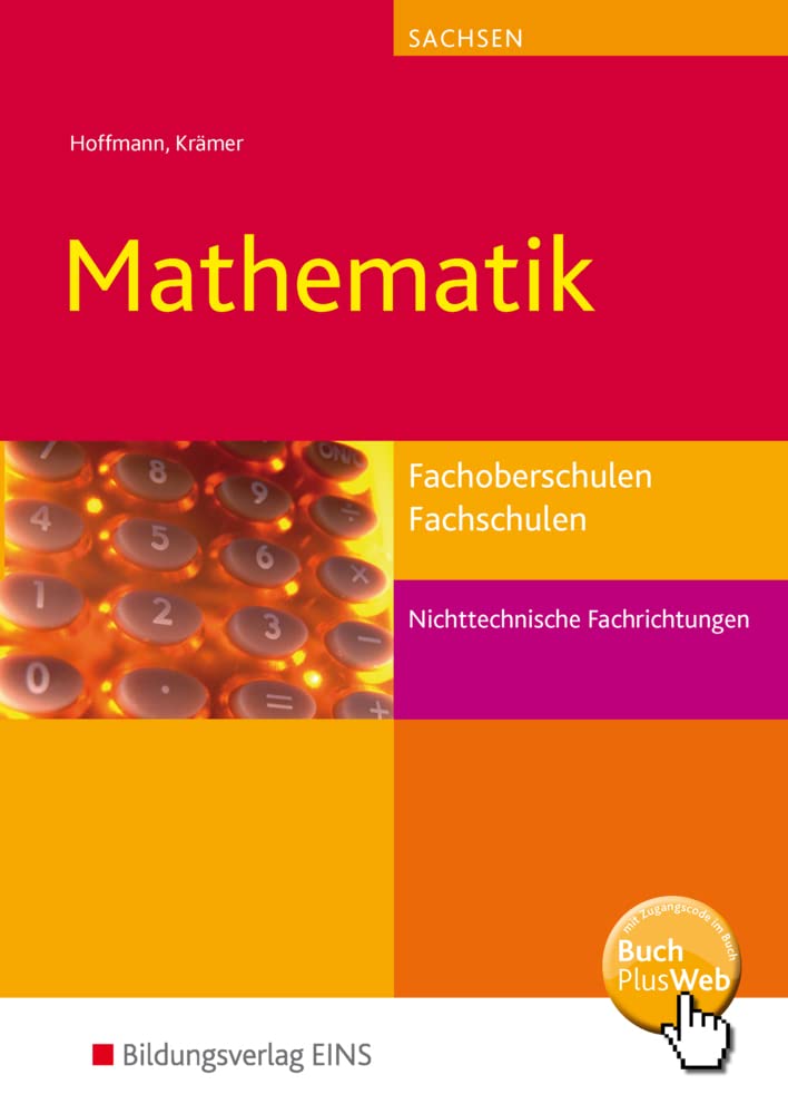 Mathematik für Fachoberschulen und Fachschulen nichttechnische Fachrichtungen in Sachsen Study Guides