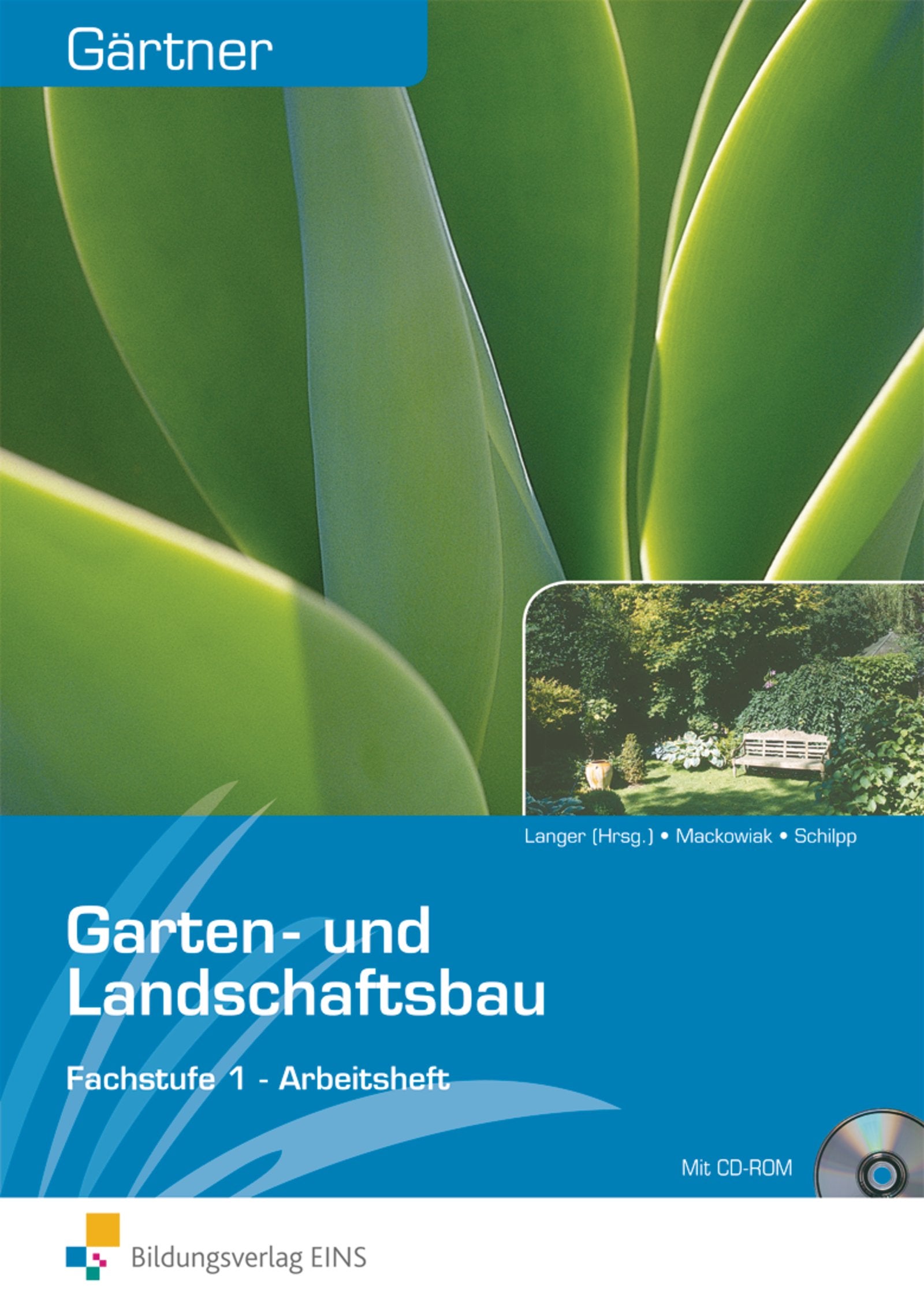 Gärtner: Grund- und Fachstufe / Fachstufe 1: Garten- und Landschaftsbau: Arbeitsheft Business, Finance & Career