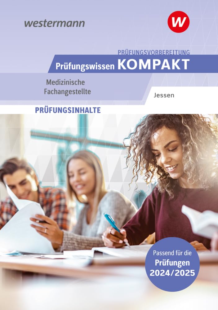Prüfungsvorbereitung Prüfungswissen KOMPAKT - Medizinische Fachangestellte Study Guides