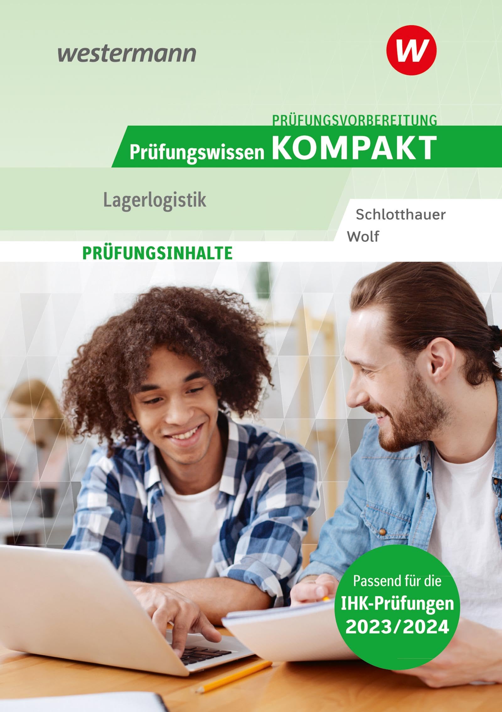 Prüfungsvorbereitung Prüfungswissen KOMPAKT - Lagerlogistik Study Guides