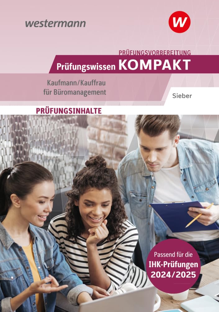Prüfungsvorbereitung Prüfungswissen KOMPAKT - Kaufmann/Kauffrau für Büromanagement Study Guides