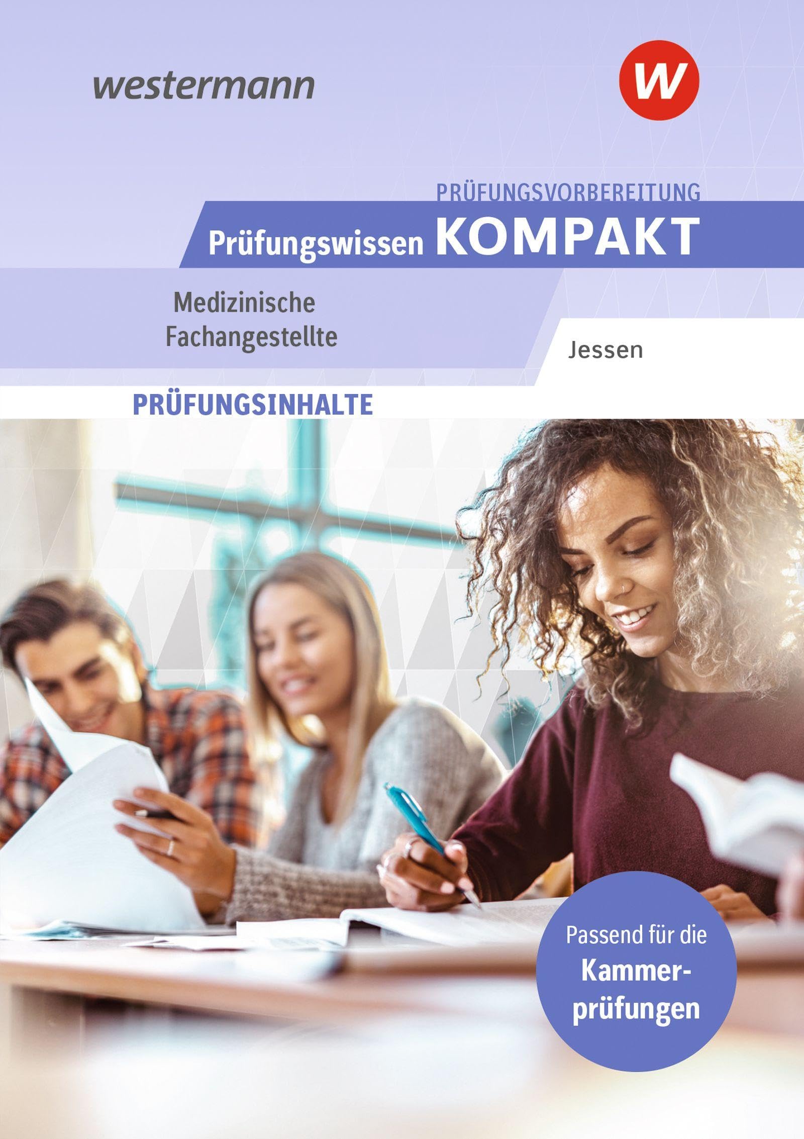 Prüfungsvorbereitung Prüfungswissen KOMPAKT - Medizinische Fachangestellte Business, Finance & Career