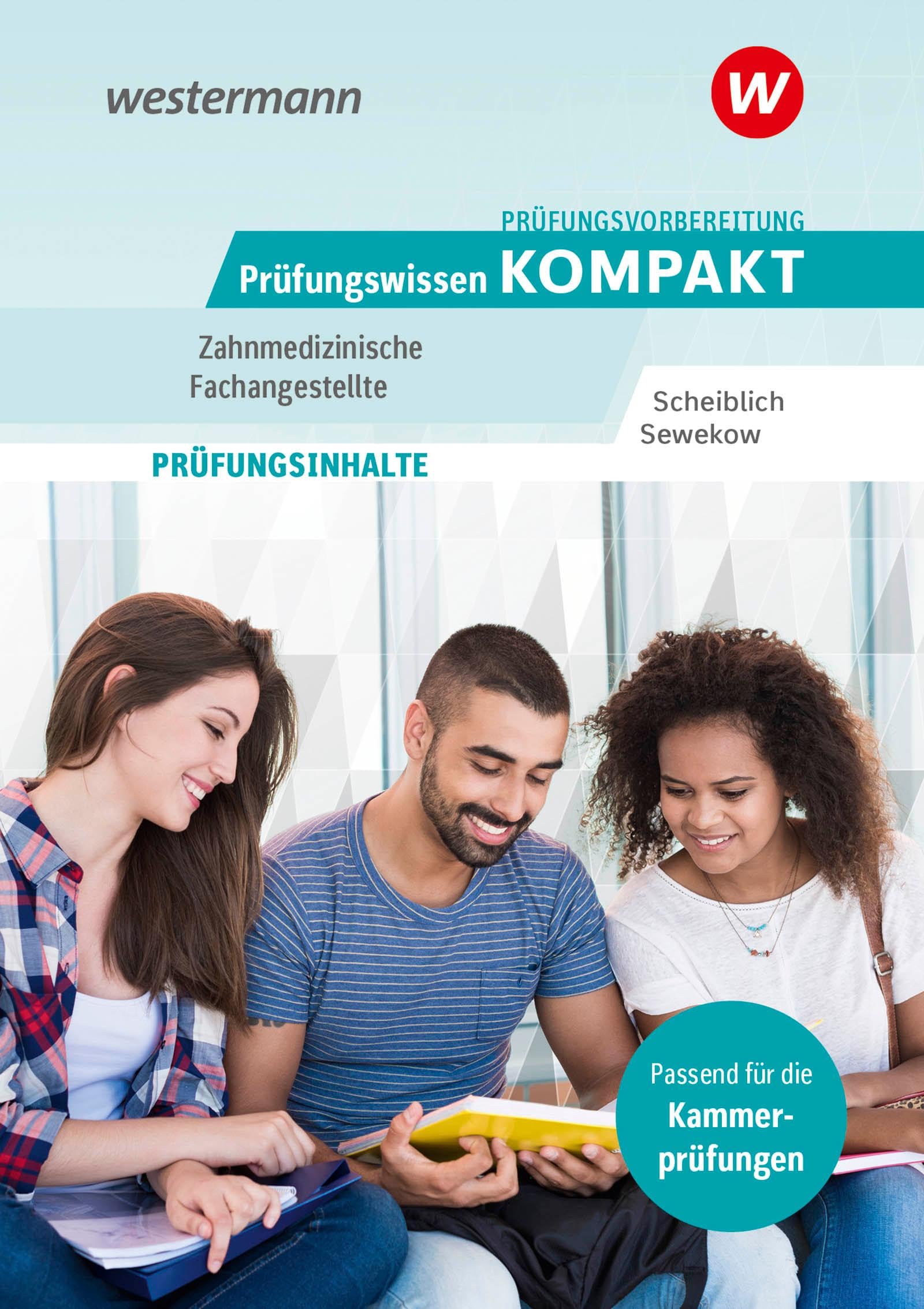 Prüfungsvorbereitung Prüfungswissen KOMPAKT - Zahnmedizinische Fachangestellte Business, Finance & Career