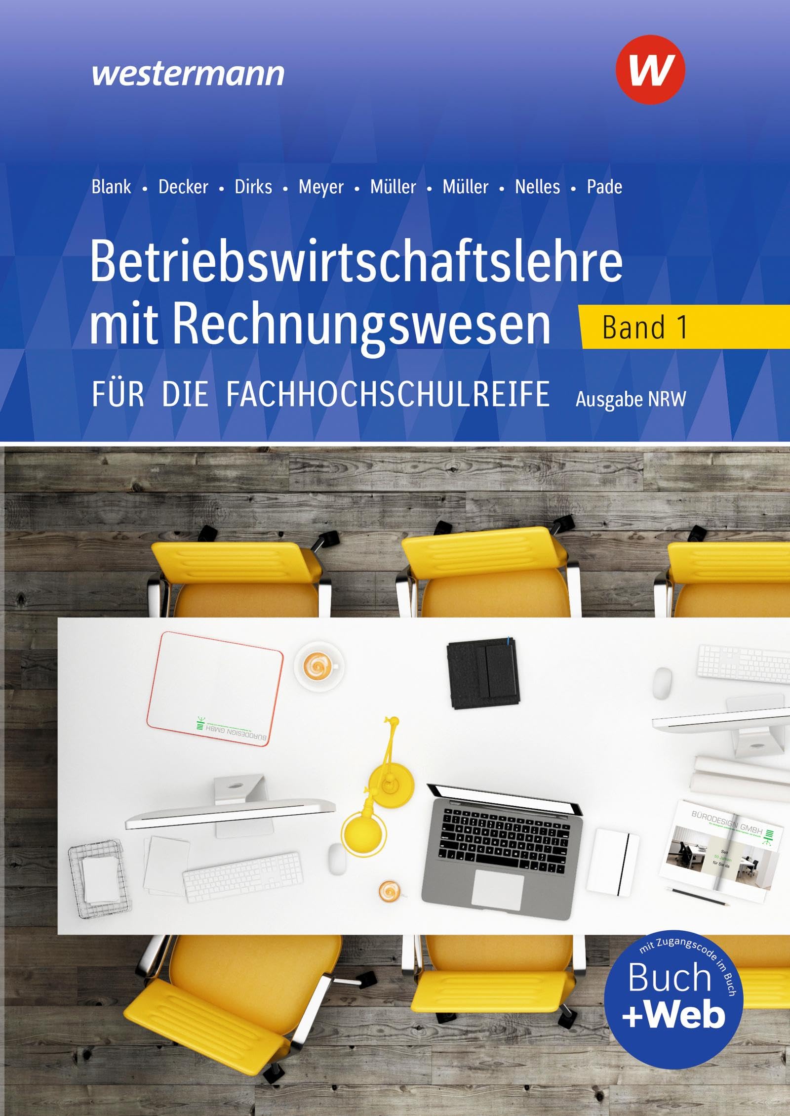 Betriebswirtschaftslehre mit Rechnungswesen für die Fachhochschulreife - Ausgabe Nordrhein-Westfalen Business, Finance & Career