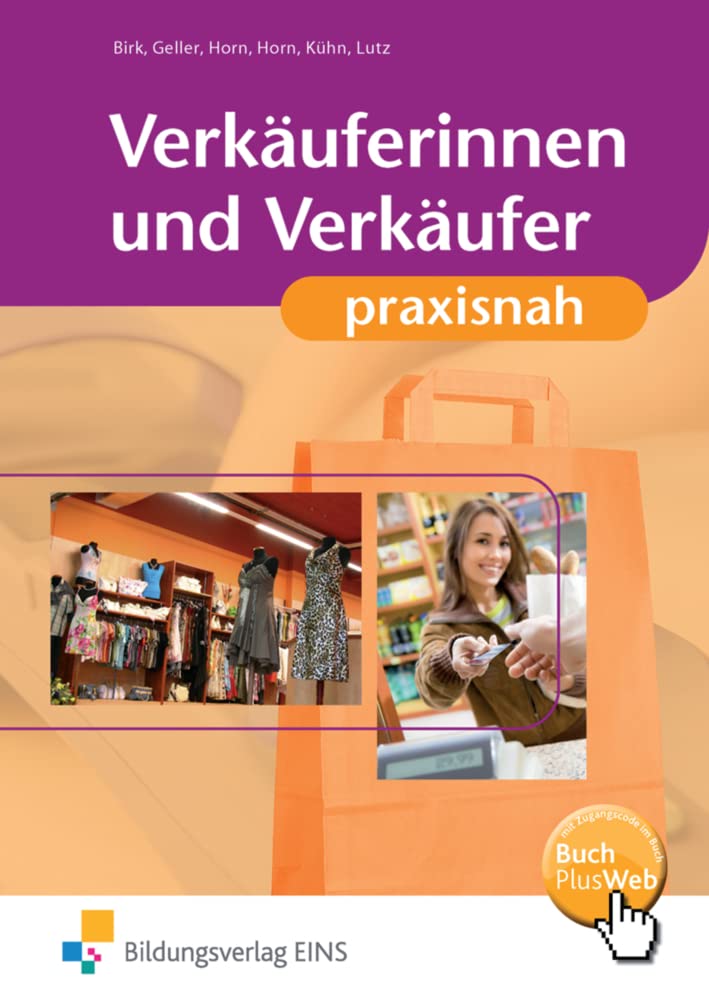 Einzelhandel praxisnah: Verkäuferinnen und Verkäufer: Schülerband Study Guides